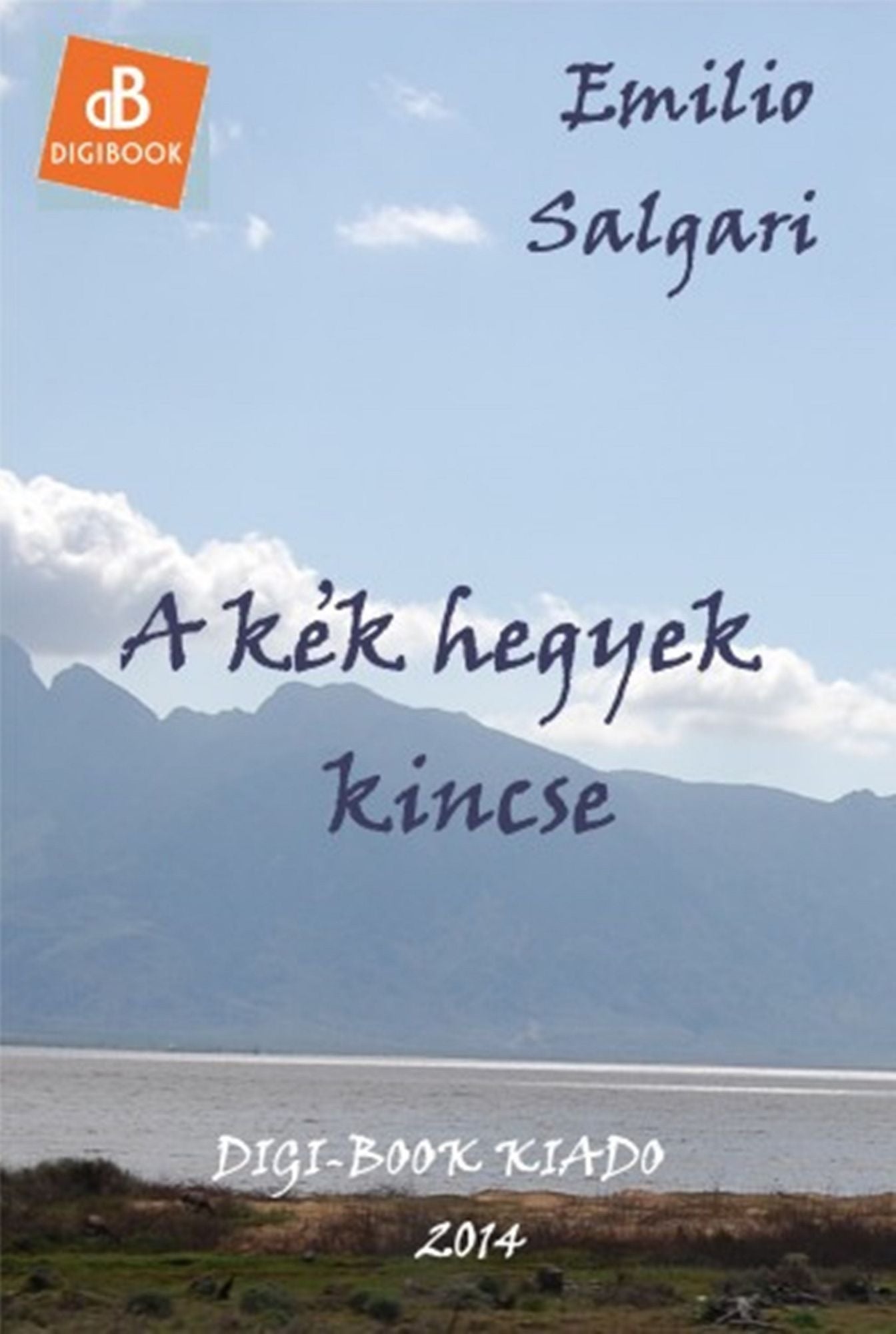 A kék hegyek kincse