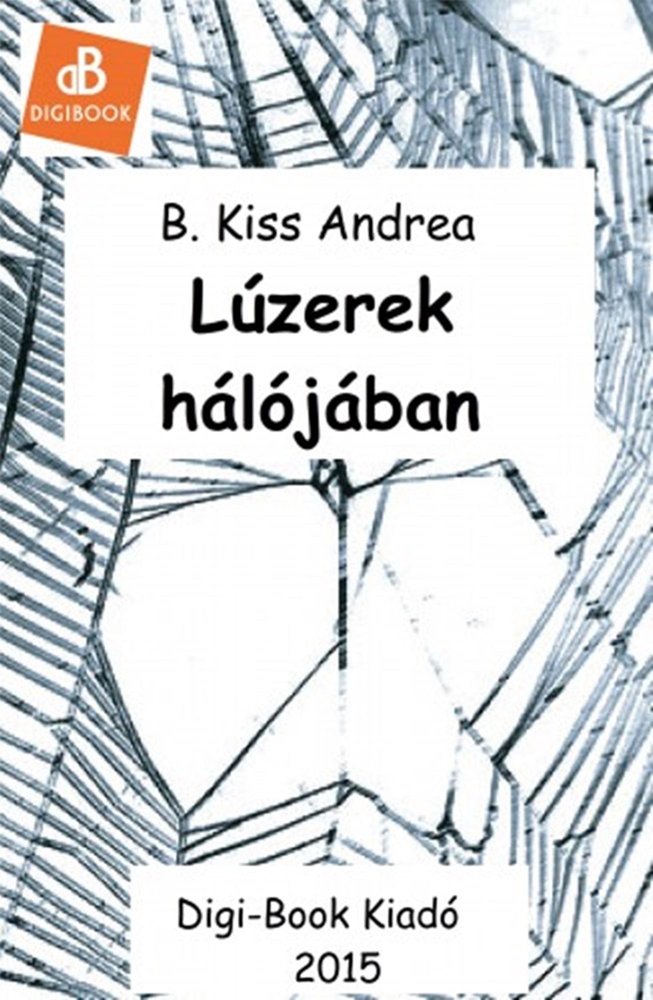 Lúzerek hálójában