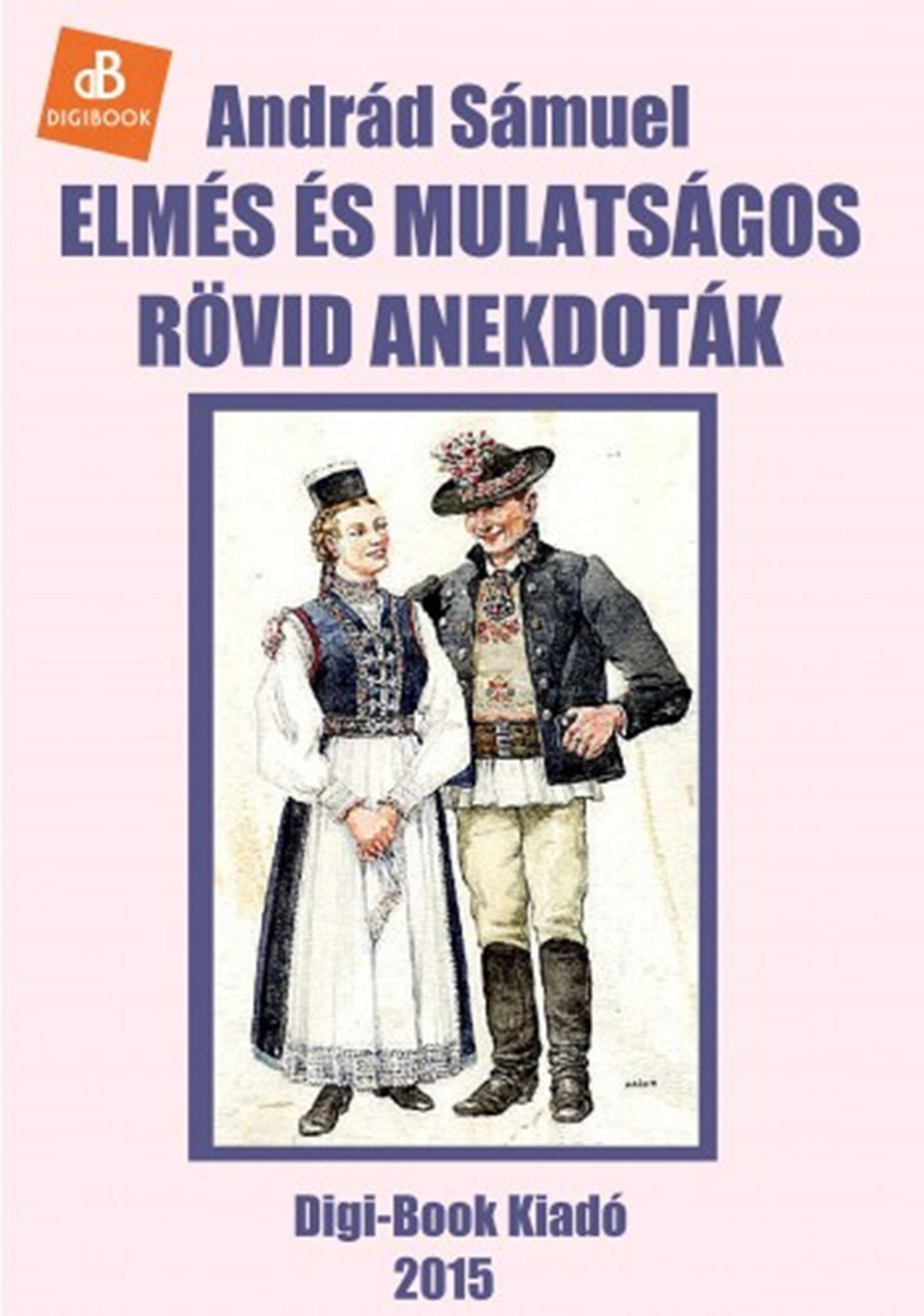 Elmés és mulatságos rövid anekdoták