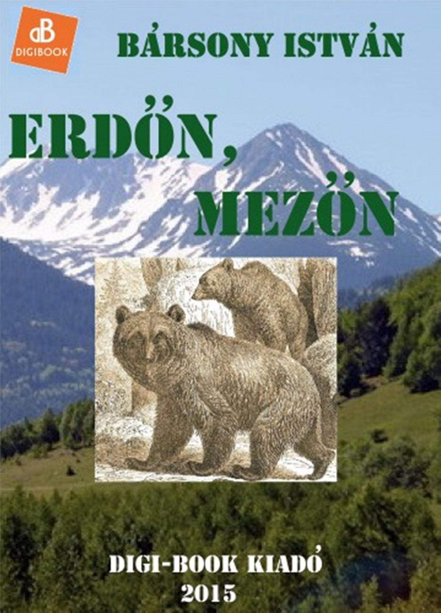Erdőn, mezőn