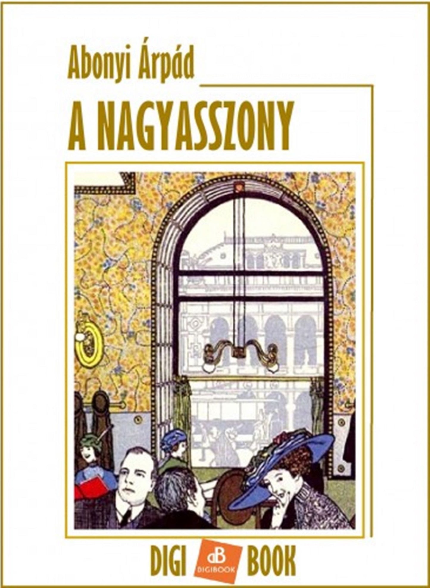 A nagyasszony