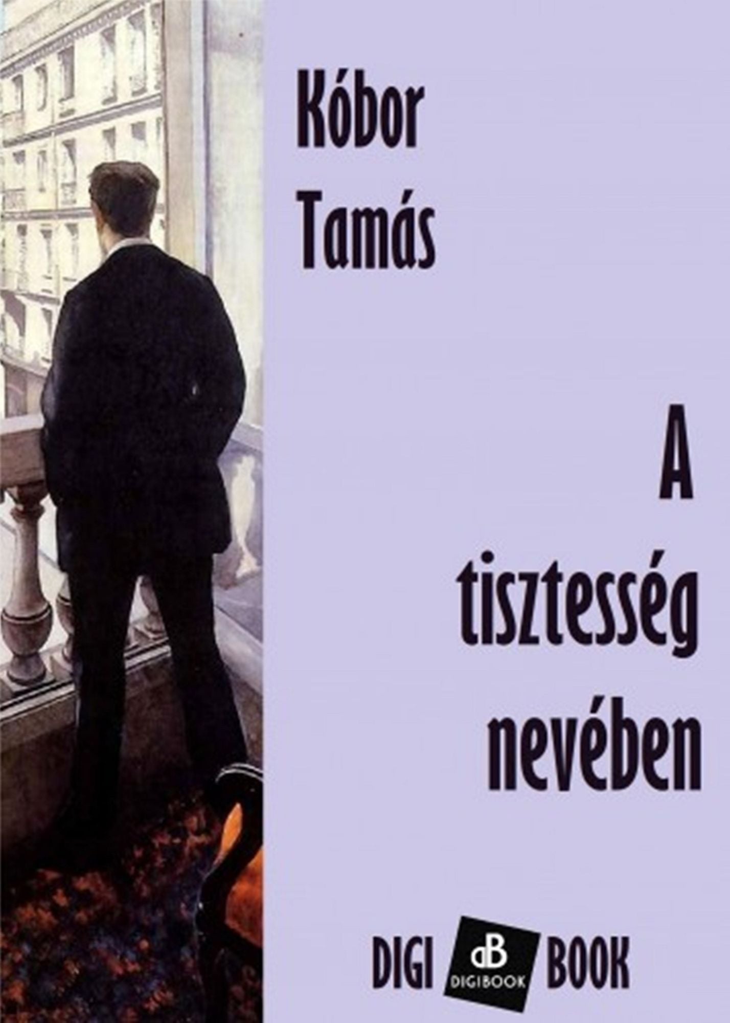 A tisztesség nevében