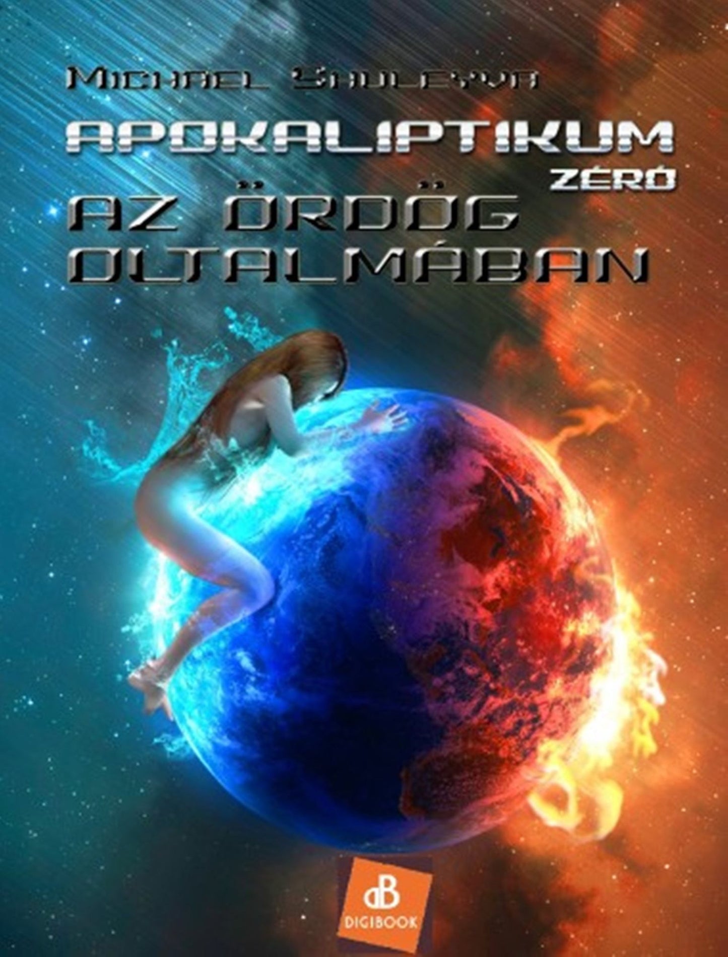 Apokaliptikum Zéró: Az Ördög oltalmában