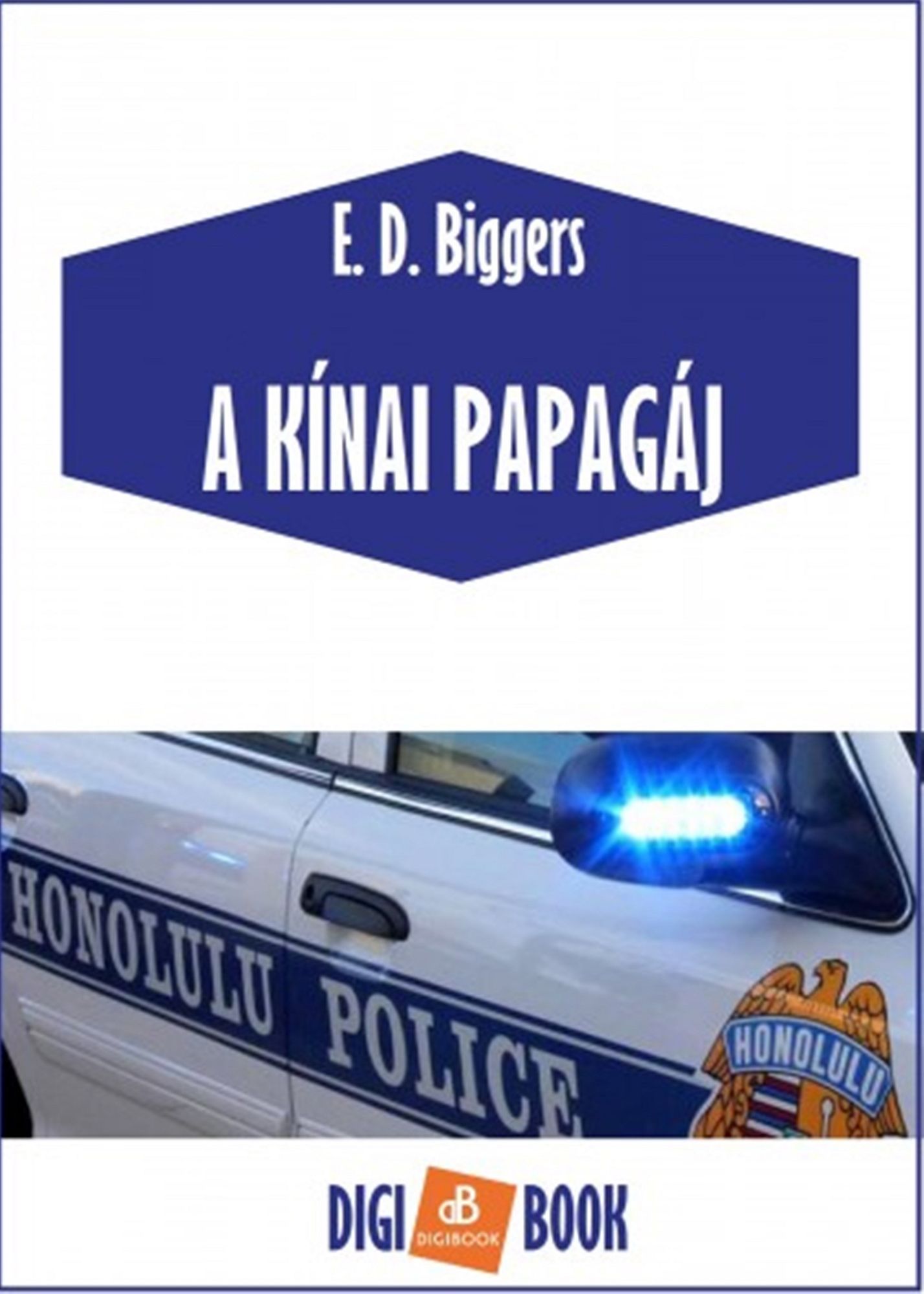 A kínai papagáj