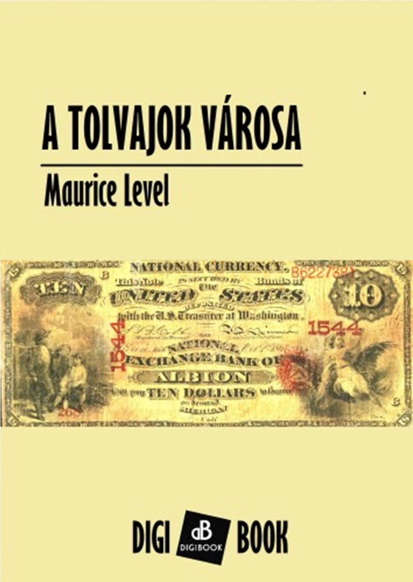 A tolvajok városa