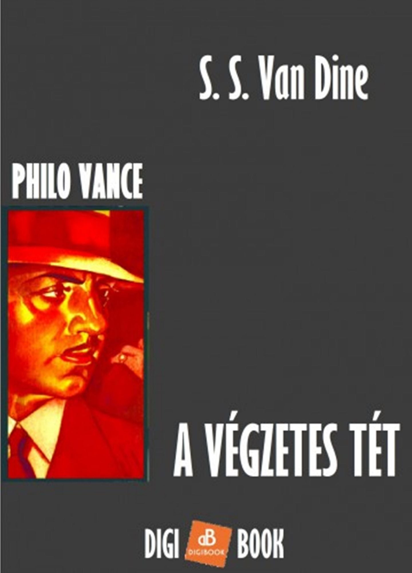 A végzetes tét