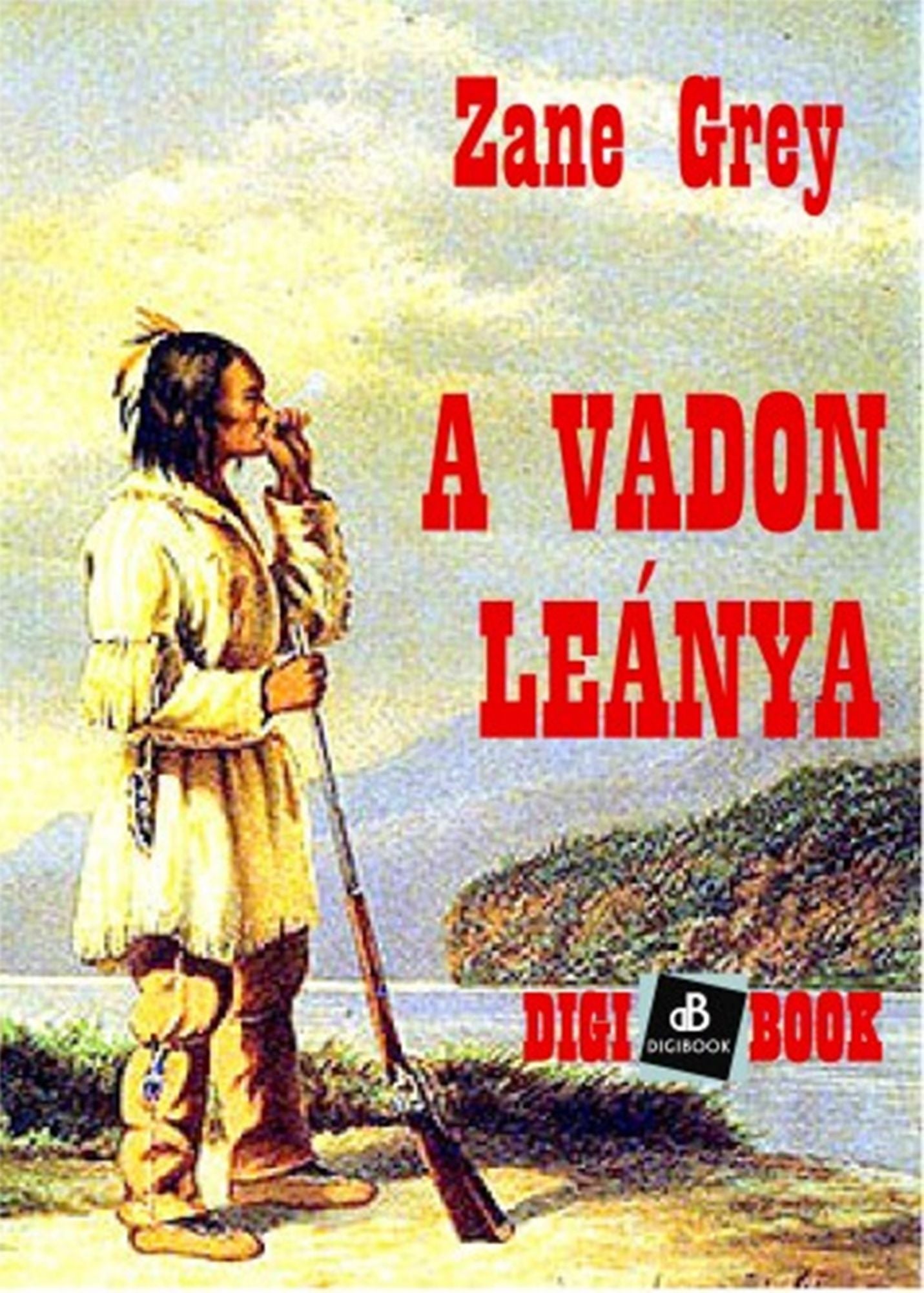 A vadon leánya