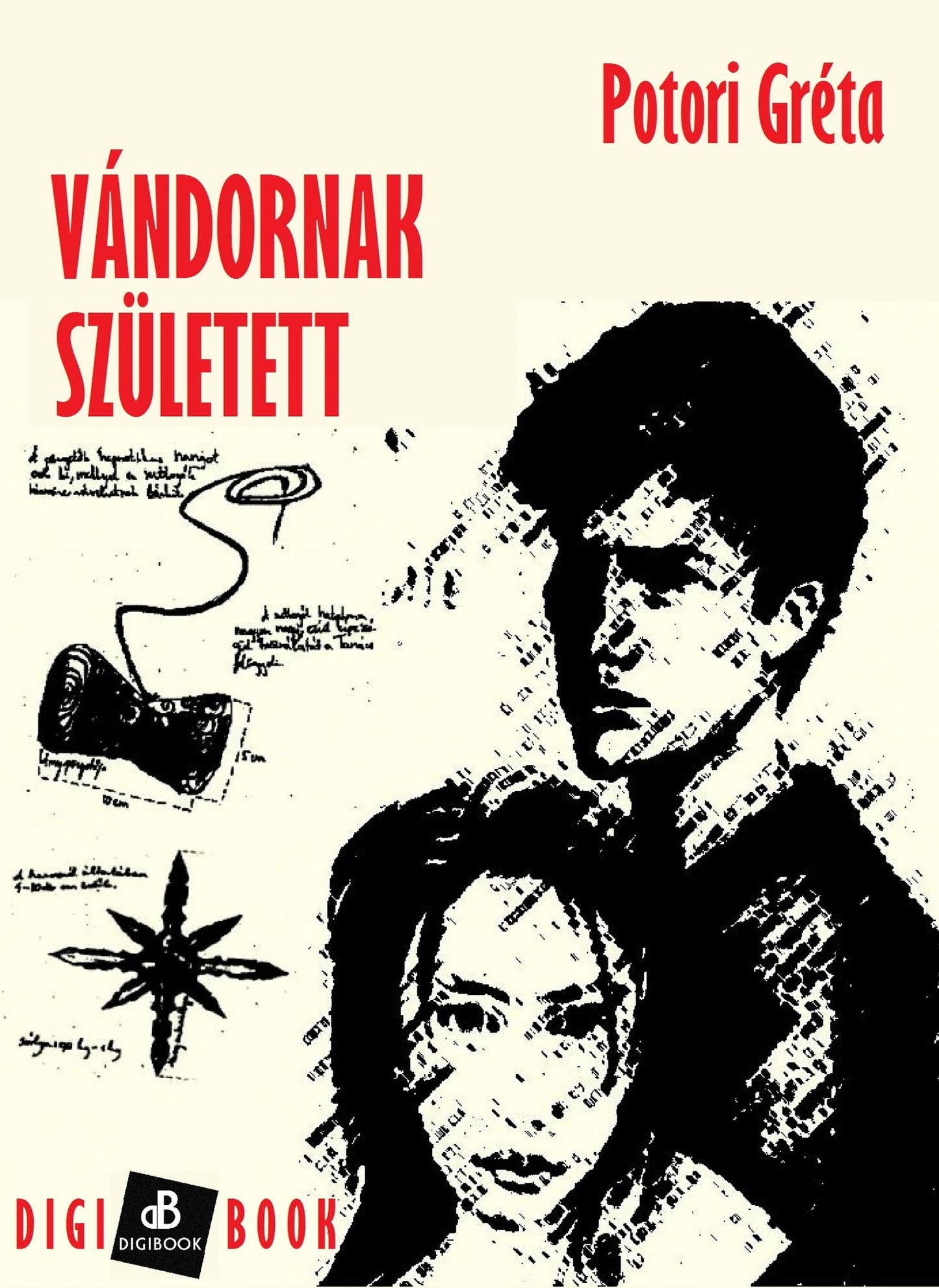 Vándornak született