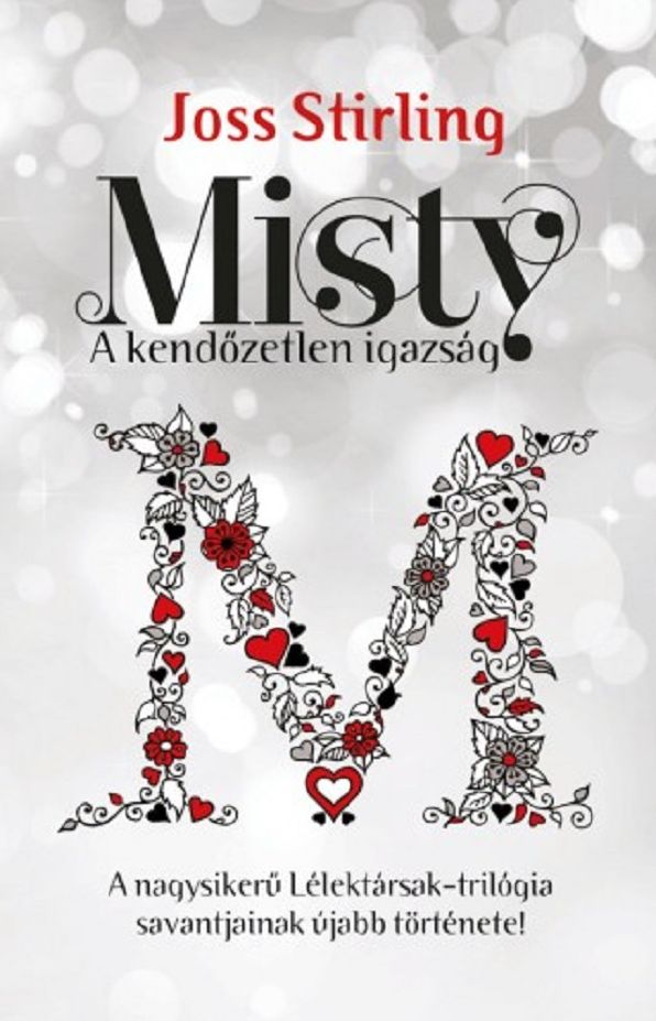 Misty - A kendőzetlen igazság