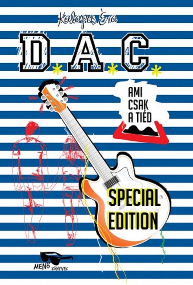 Ami csak a tiéd: D.A.C. special edition
