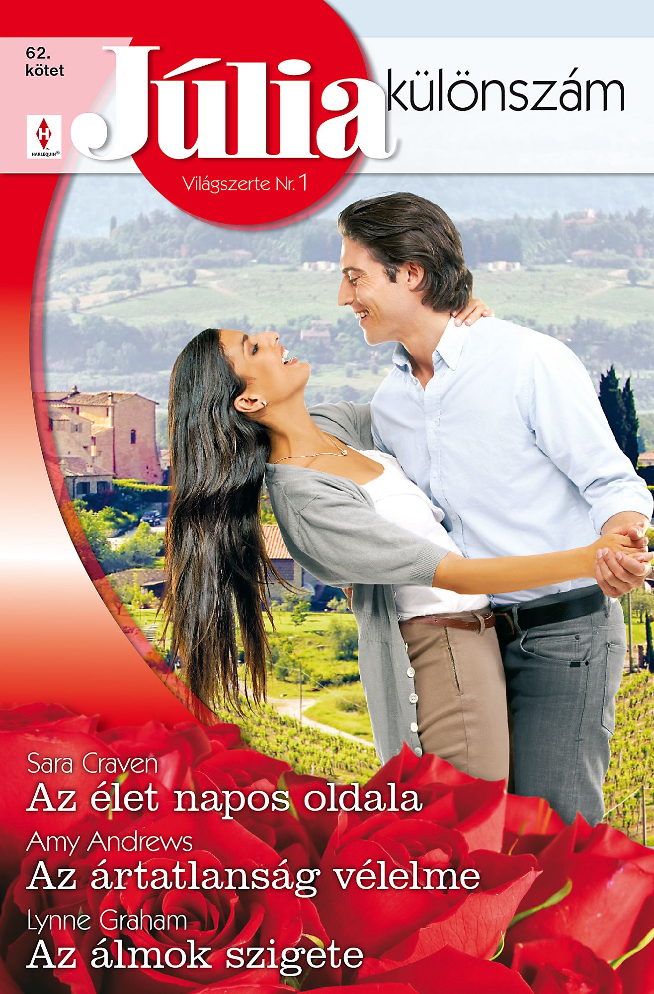 Júlia különszám 62. kötet (Az élet napos oldala, Az ártatlanság vélelme, Az álmok szigete)