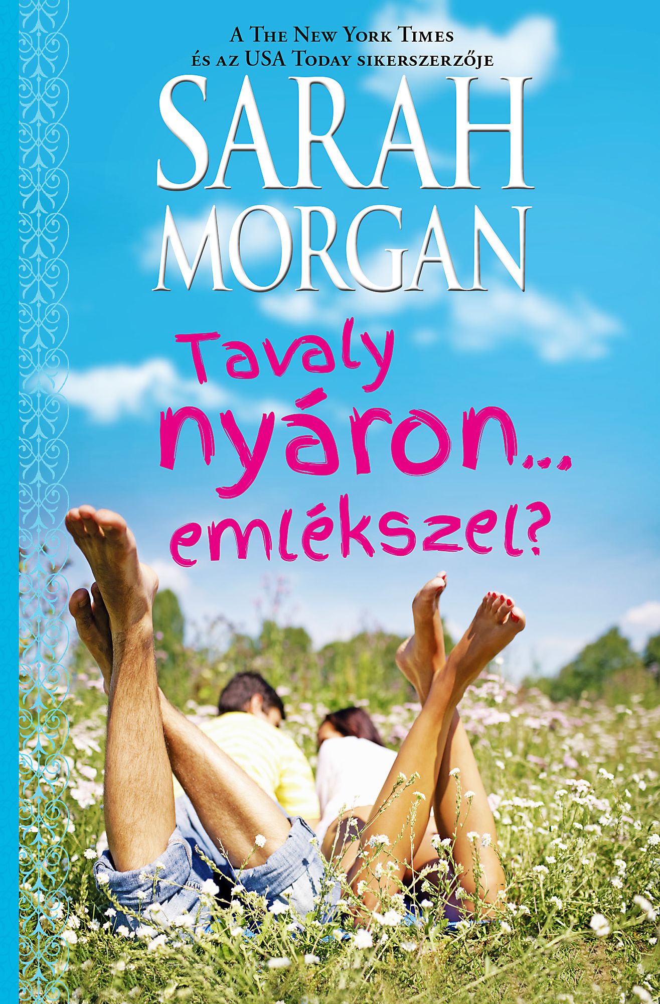 Tavaly nyáron... emlékszel? (O`Neil testvérek 2.)