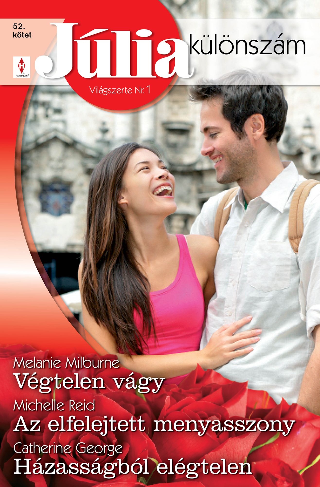 Júlia különszám 52. kötet (Végtelen vágy, Az elfelejtett menyasszony, Házasságból elégtelen)