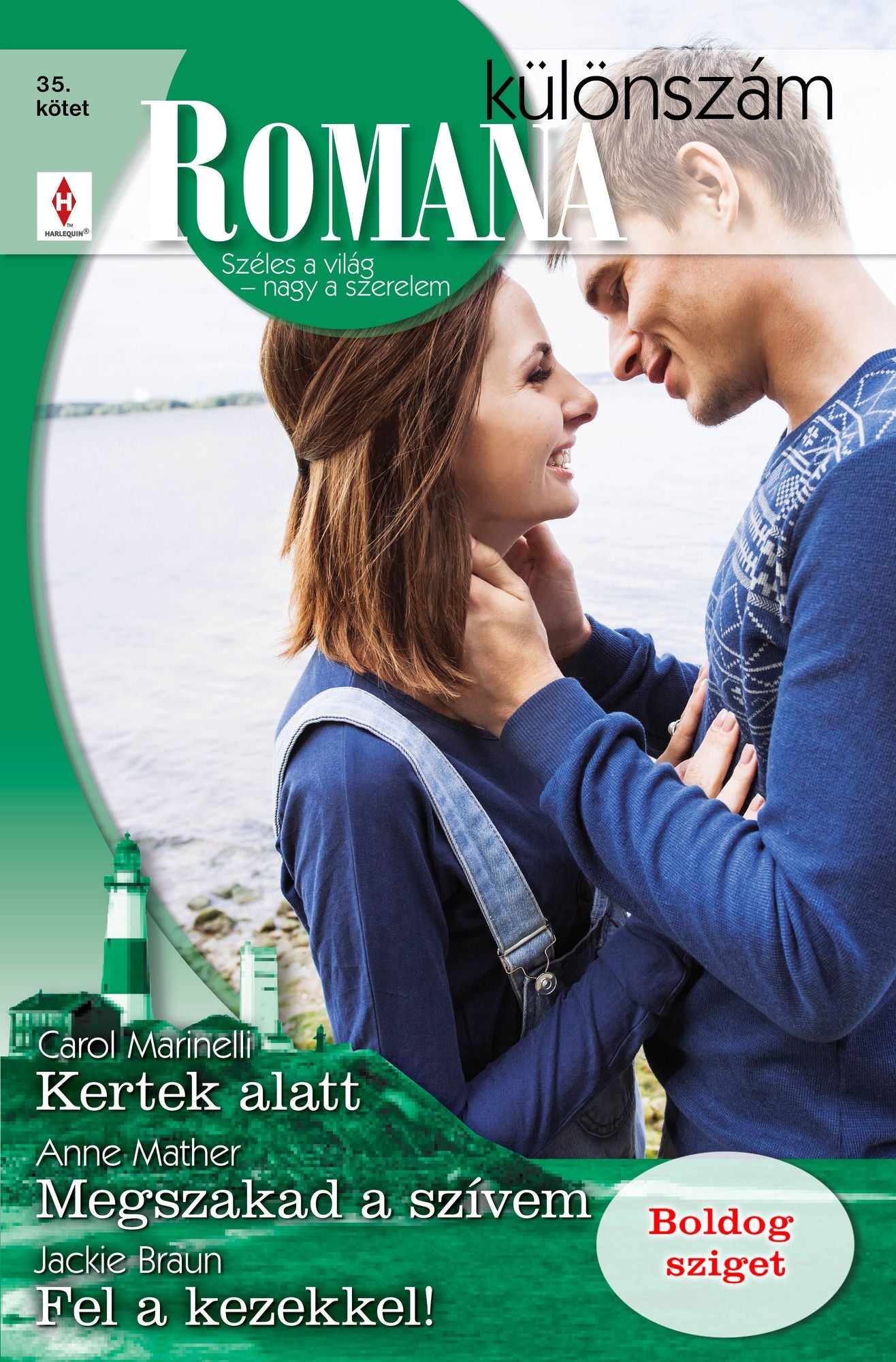 Romana különszám 35. kötet (Római kertek, Megszakad a szívem, Fel a kezekkel!)