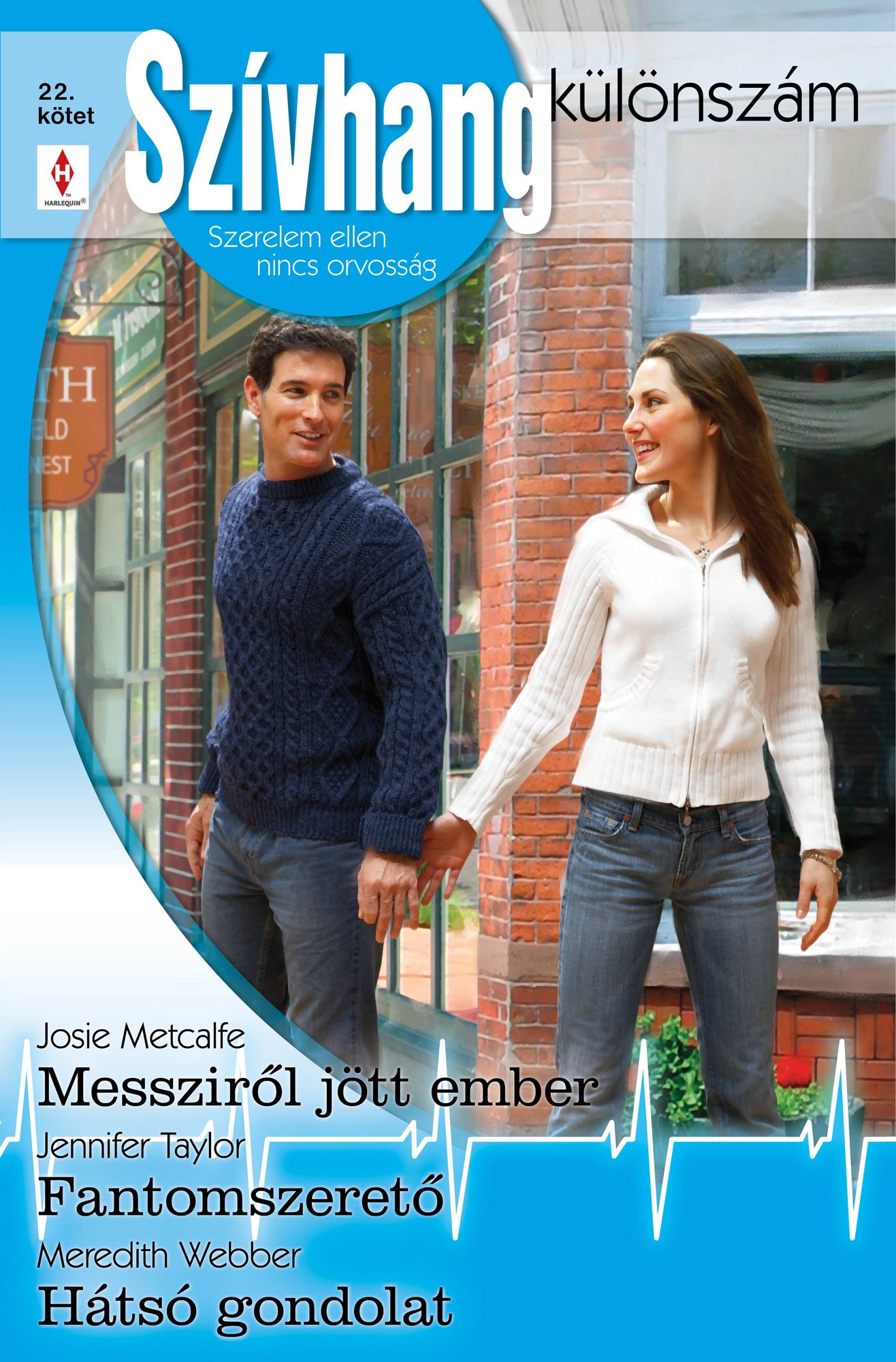 Szívhang különszám 22. kötet (Messziről jött ember, Fantomszerető, Hátsó gondolat)