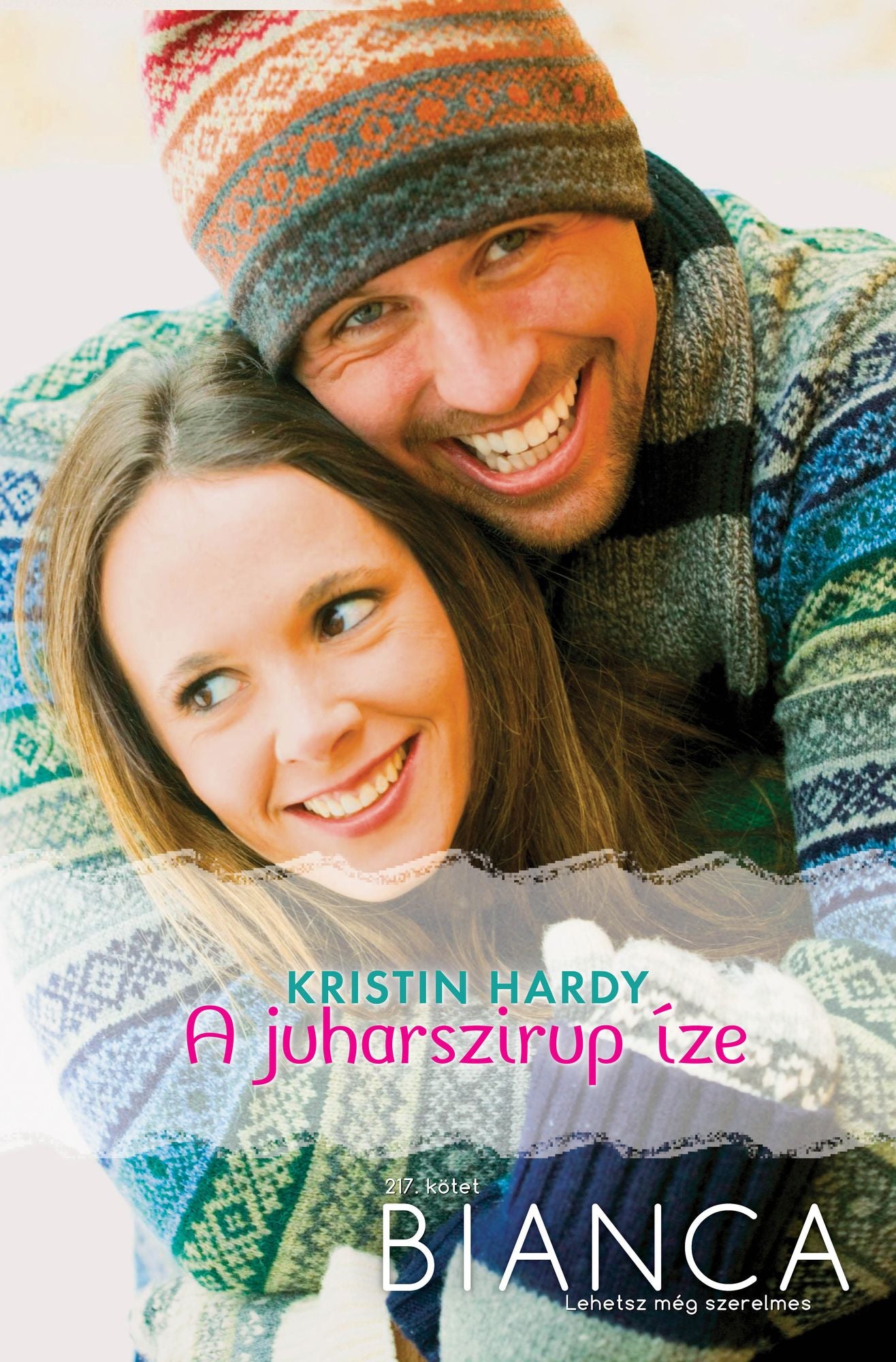 Bianca 217. (A juharszirup íze)
