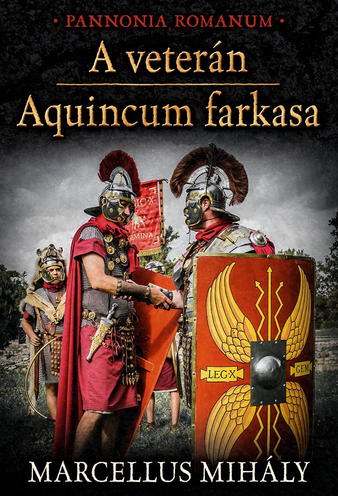 A veterán * Aquincum farkasa