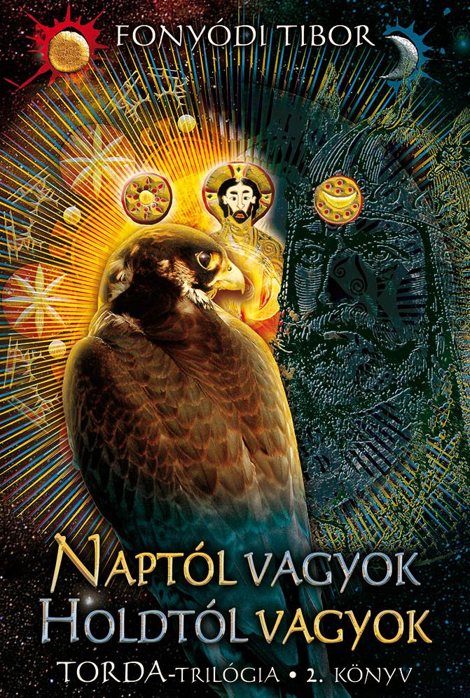 Naptól vagyok, Holdtól vagyok