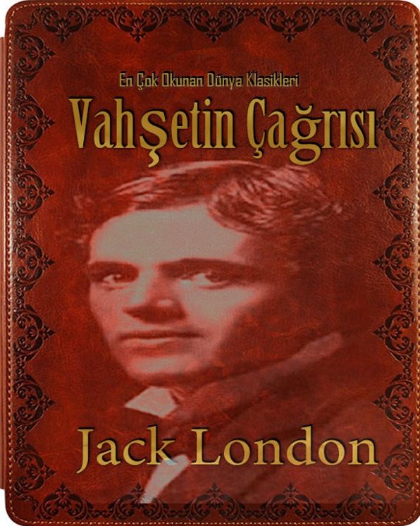 Vahşetin Çağrısı