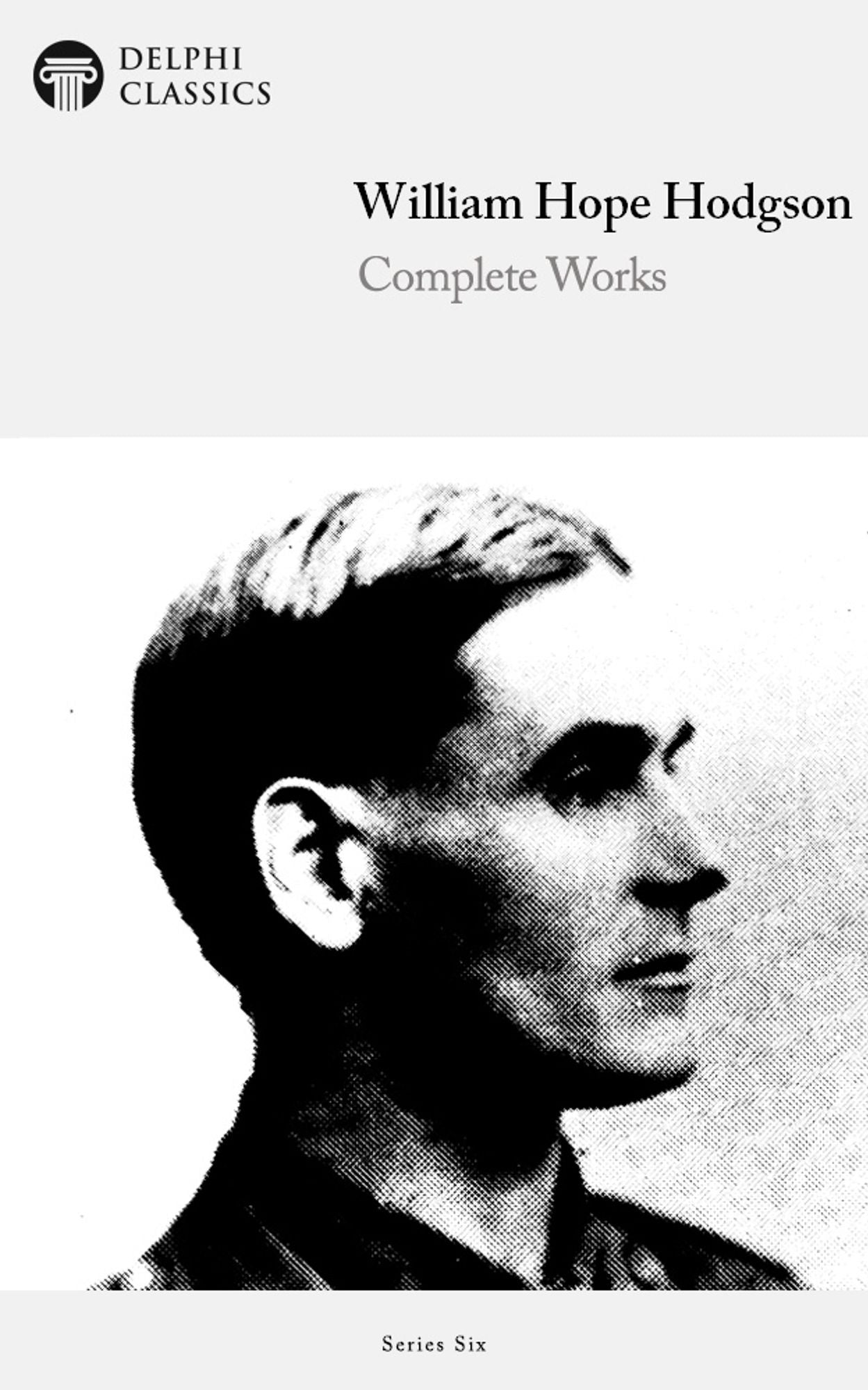 Complete Works of William Hope Hodgson