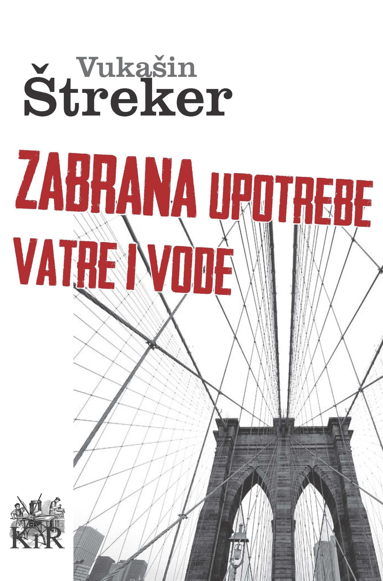 Zabrana upotrebe vatre i vode