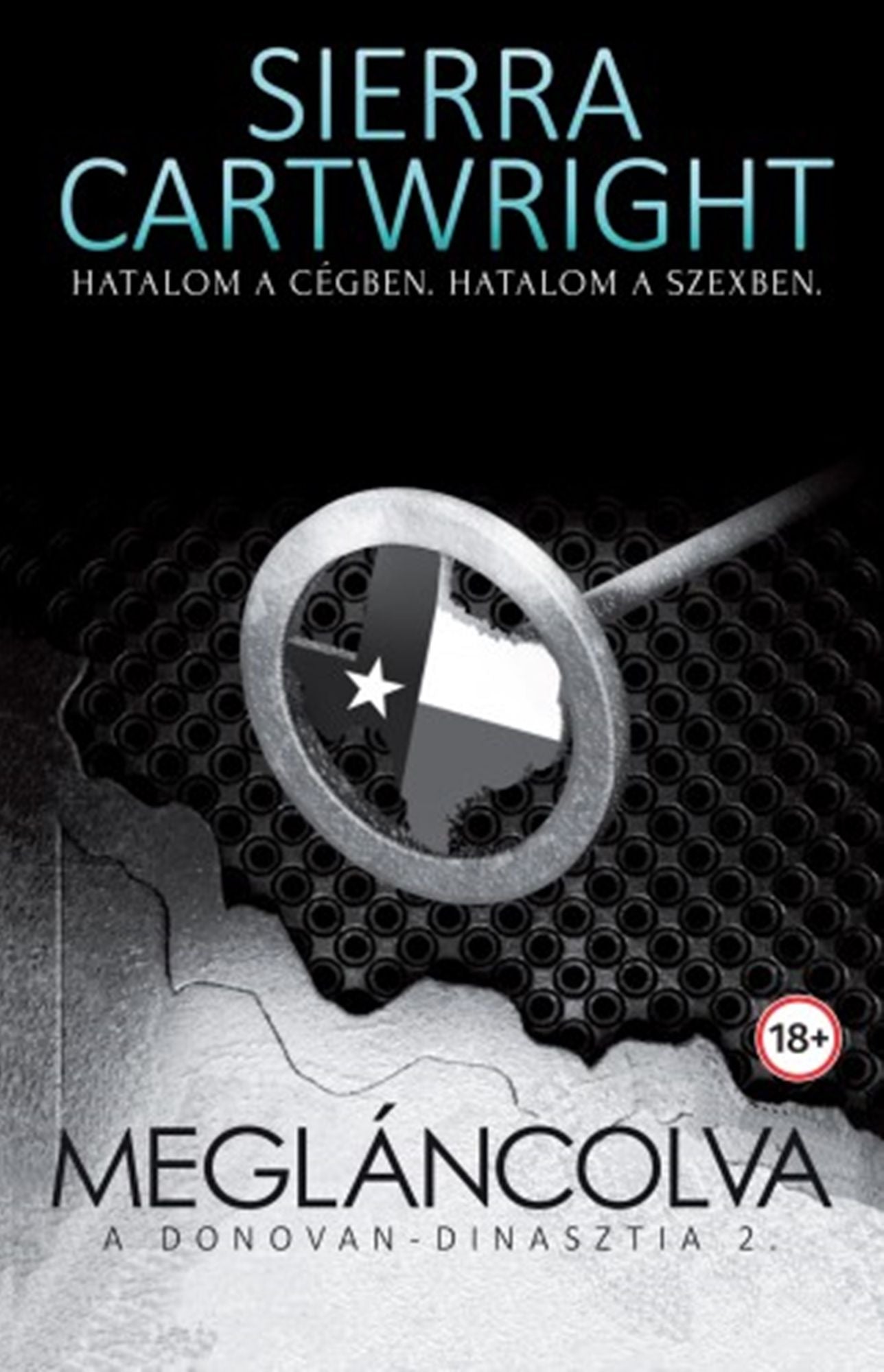 Megláncolva - A Donovan-dinasztia 2.