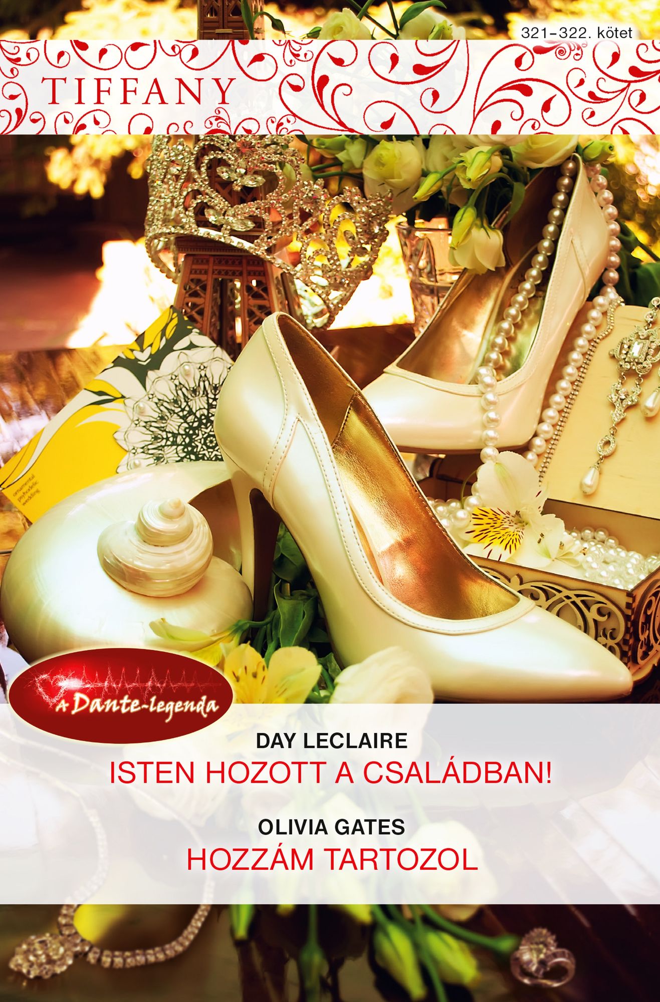 Isten hozott a családban! (A Dante-legenda 9.), Hozzám tartozol: Tiffany 321-322