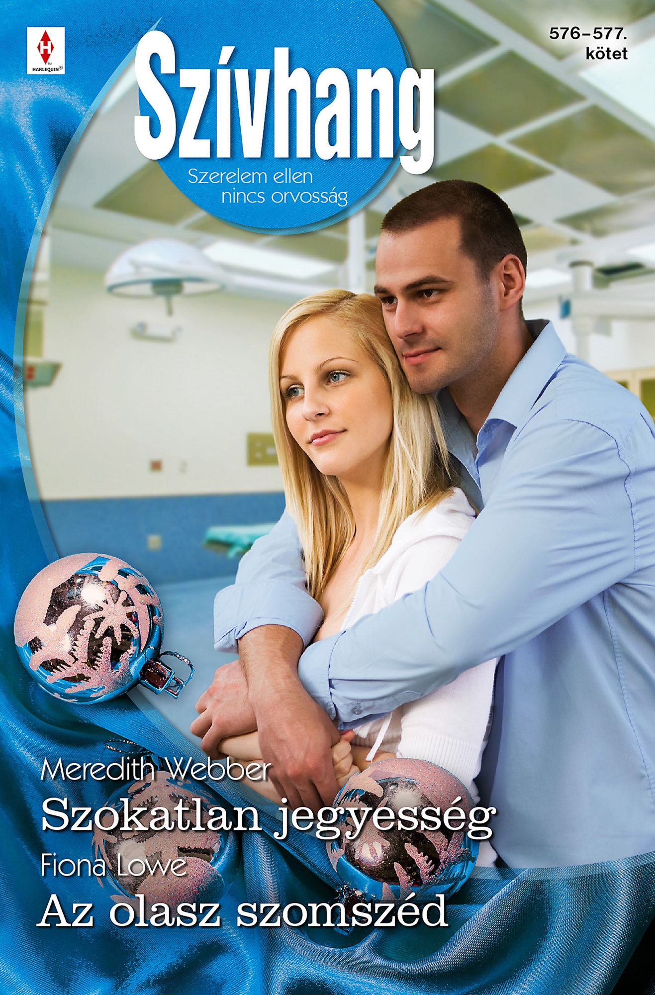 Szokatlan jegyesség, Az olasz szomszéd: Szívhang 576-577