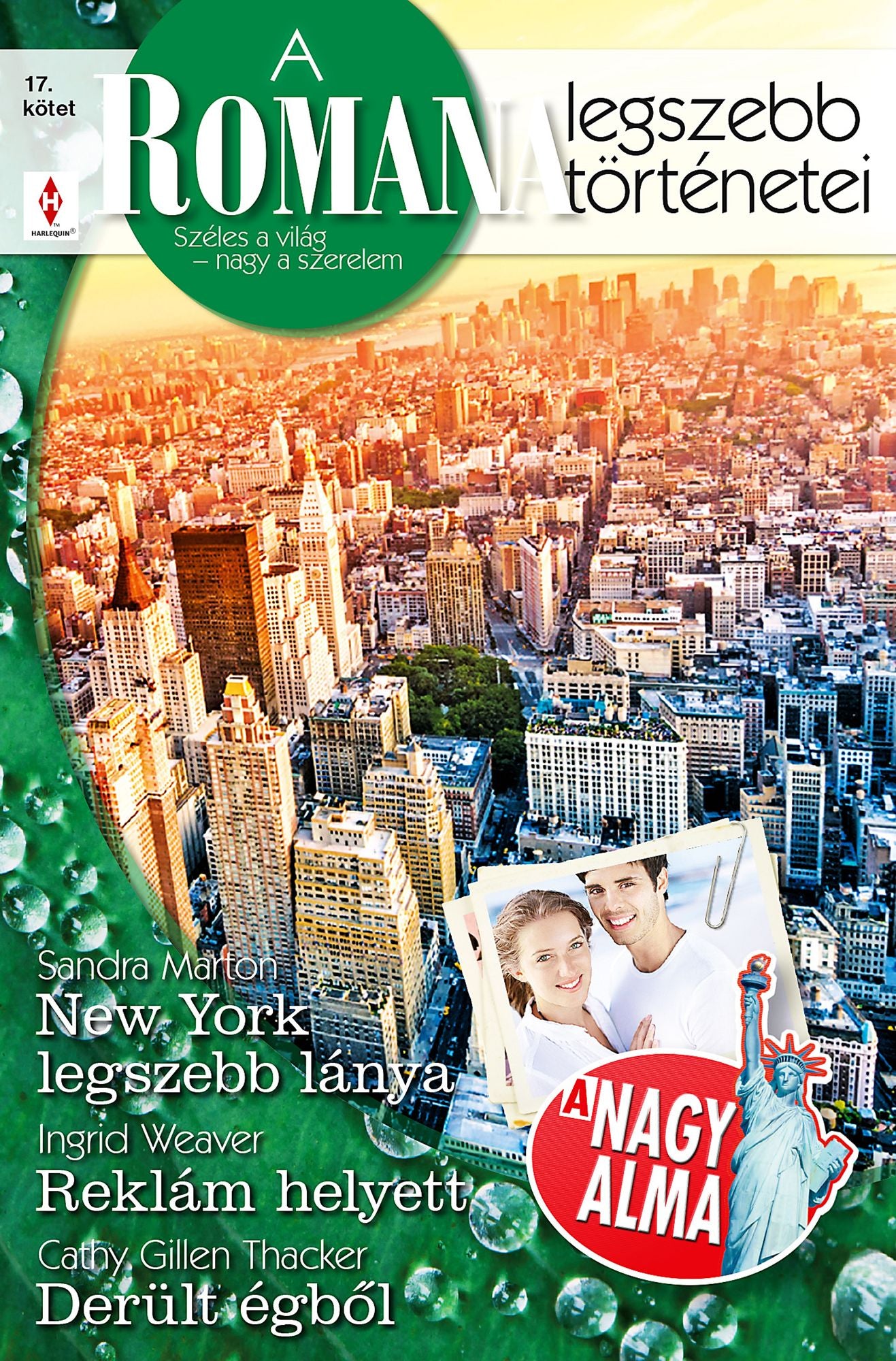 New York legszebb lánya, Reklám helyett, Derült égbol: Romana legszebb történetei (A Nagy Alma)
