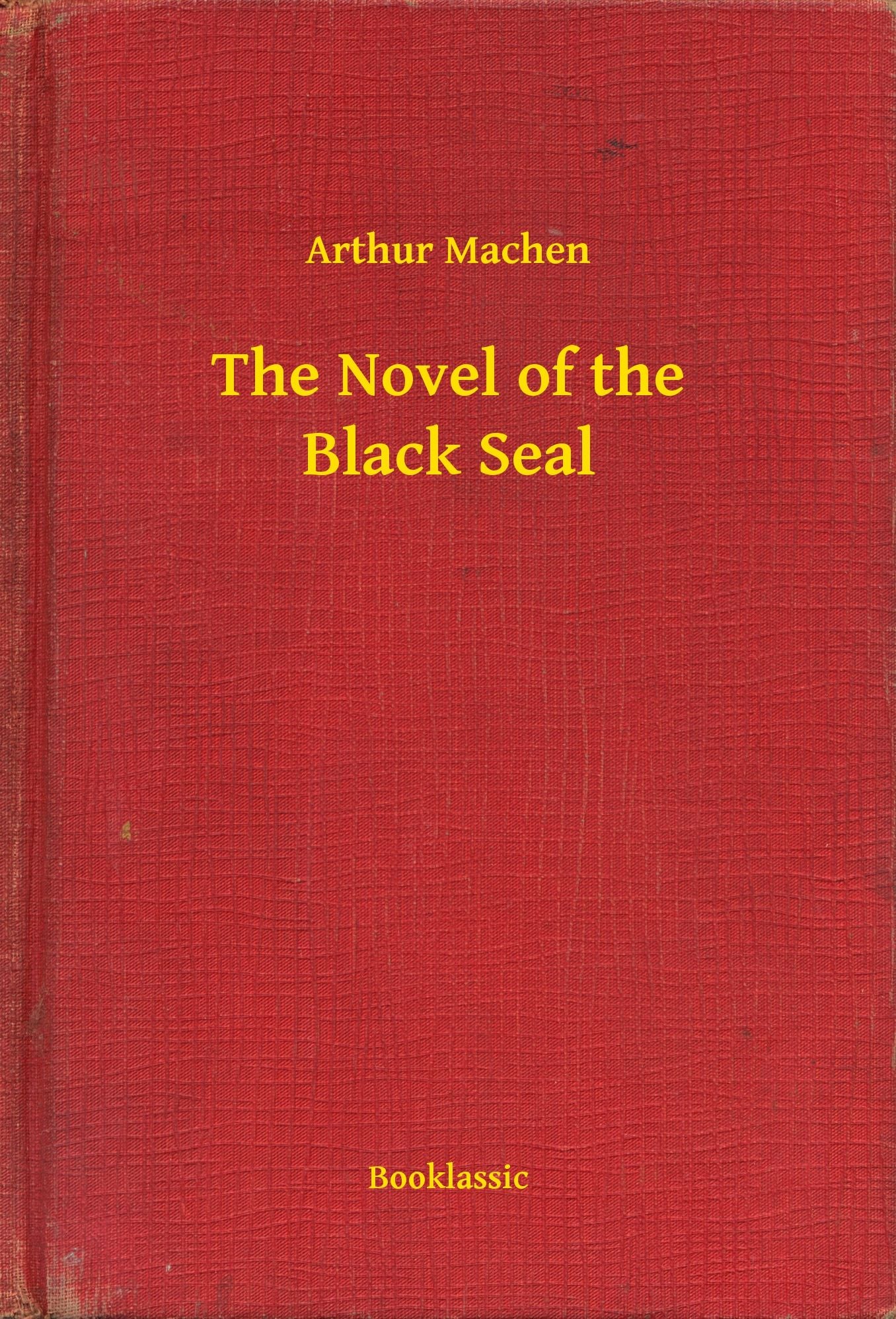 The Novel of the Black Seal