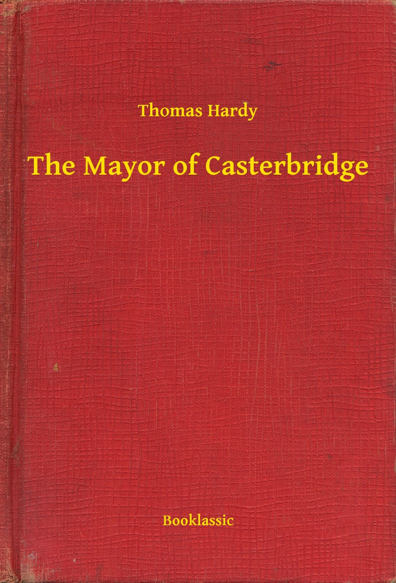 The Mayor of Casterbridge