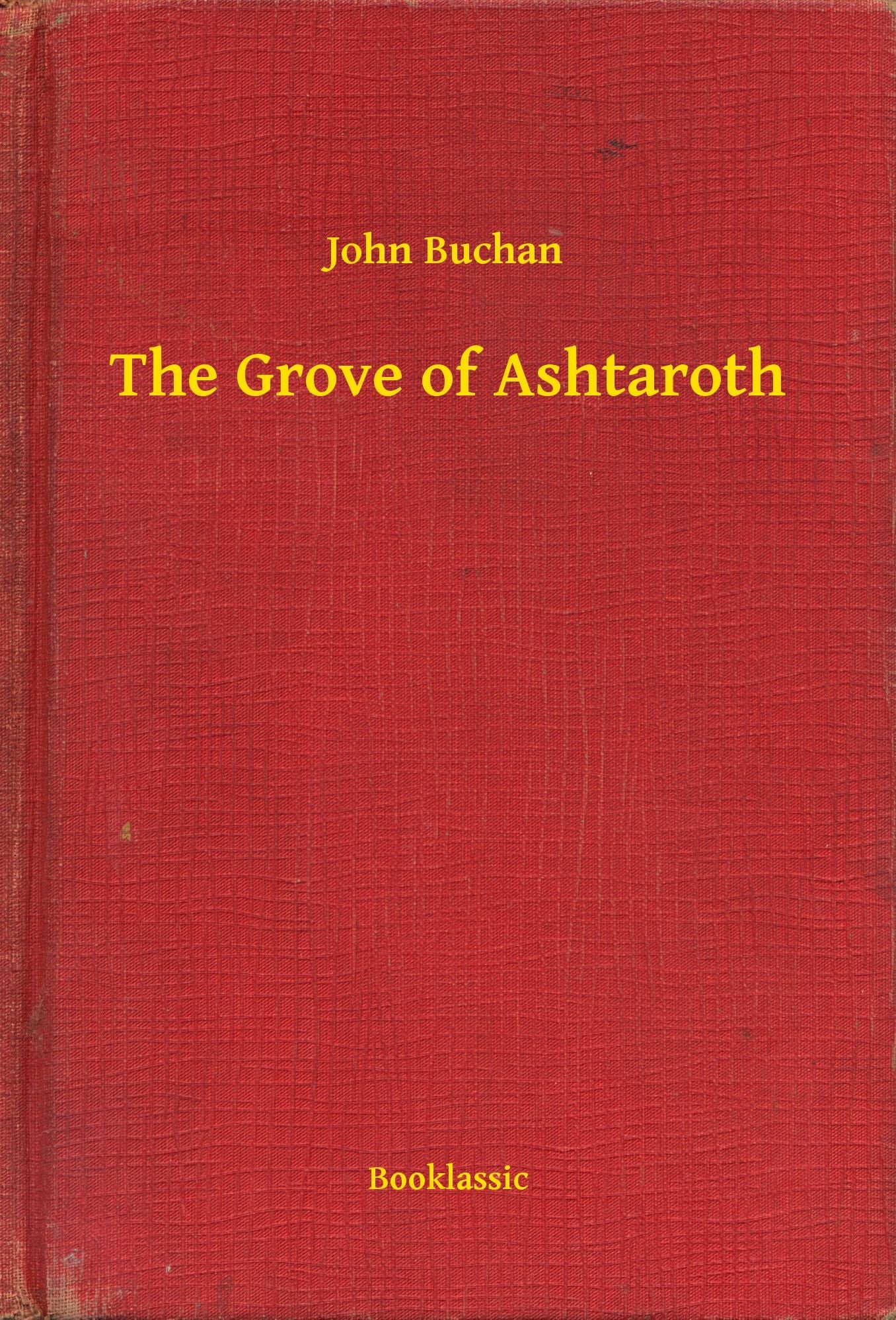The Grove of Ashtaroth