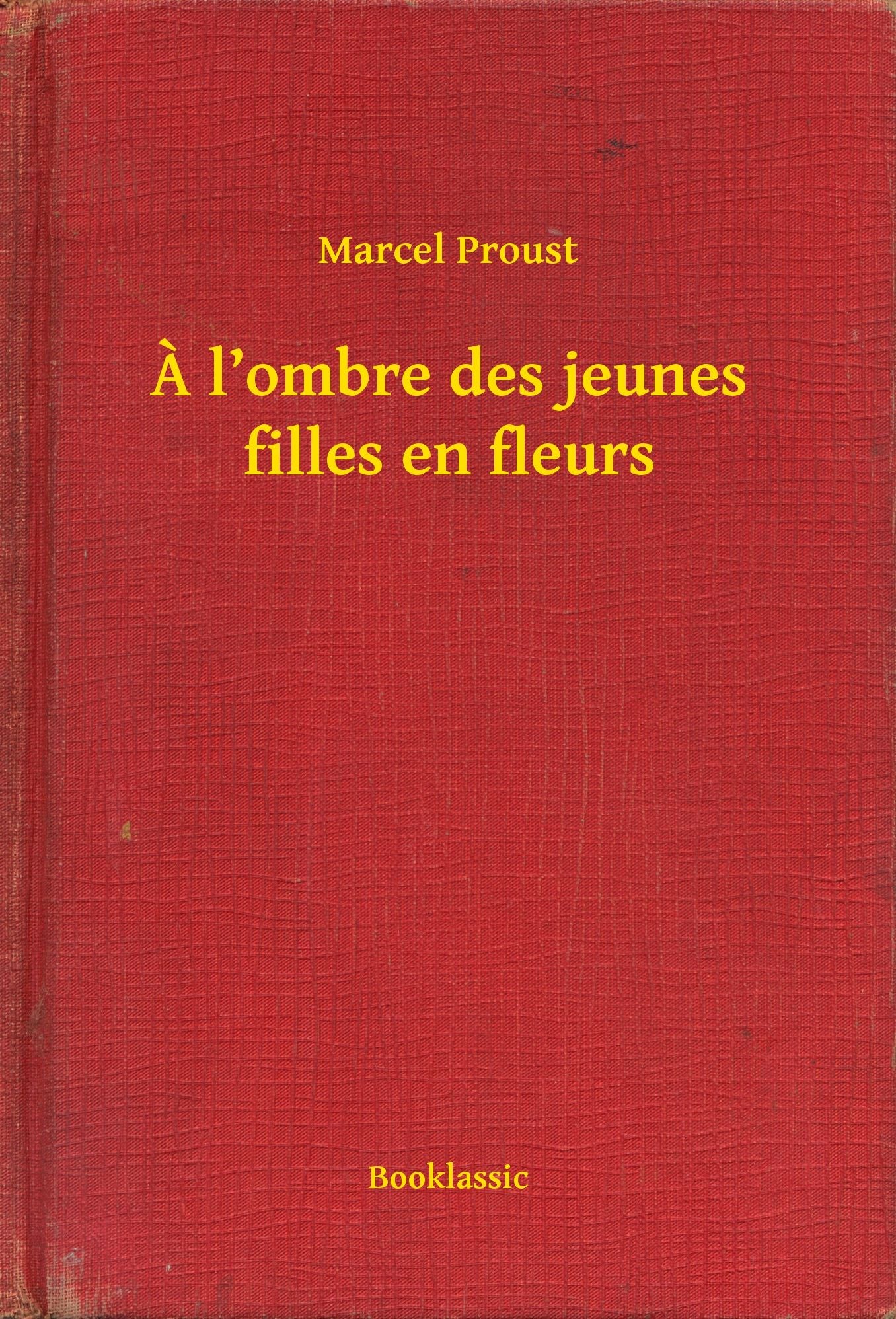 À l'ombre des jeunes filles en fleurs