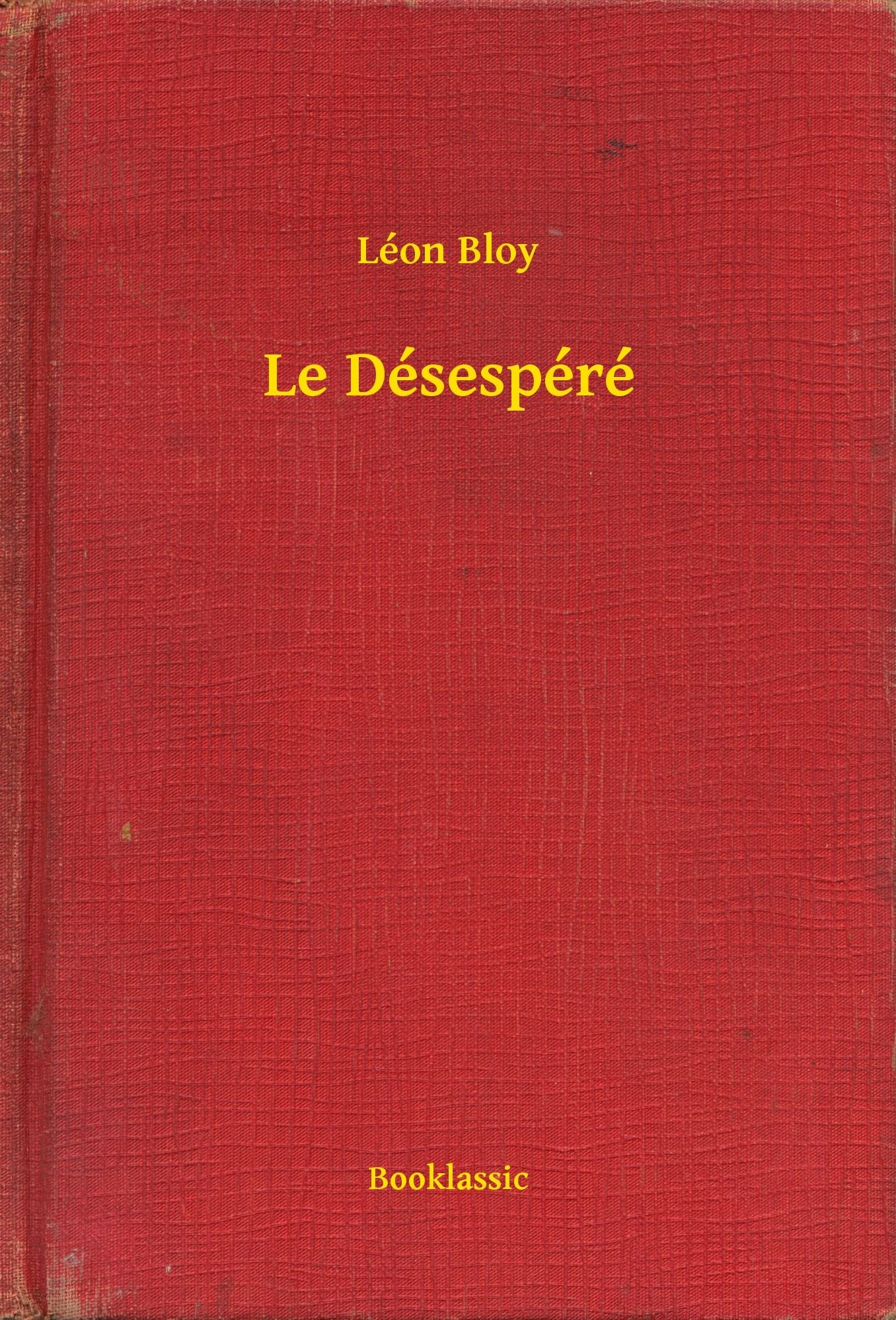 Le Désespéré