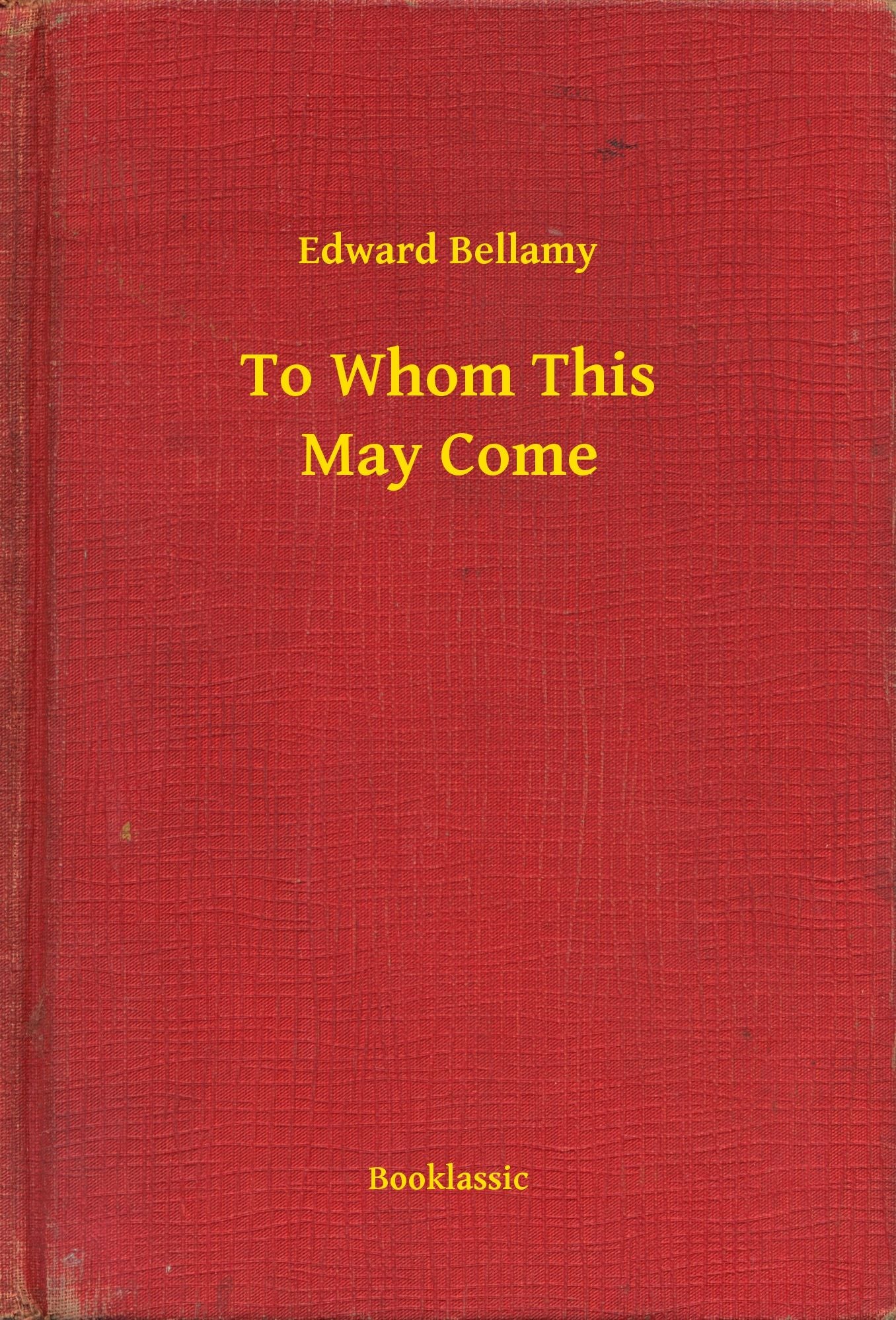 To Whom This May Come