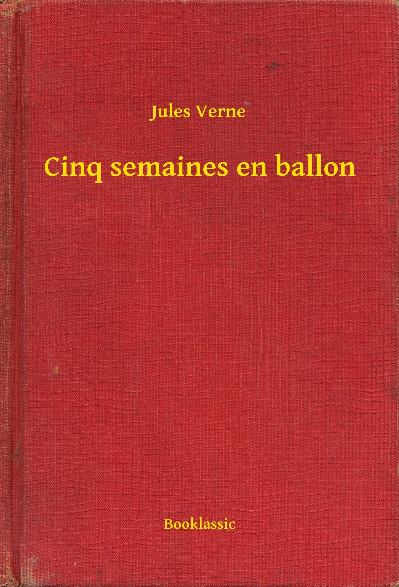 Cinq semaines en ballon