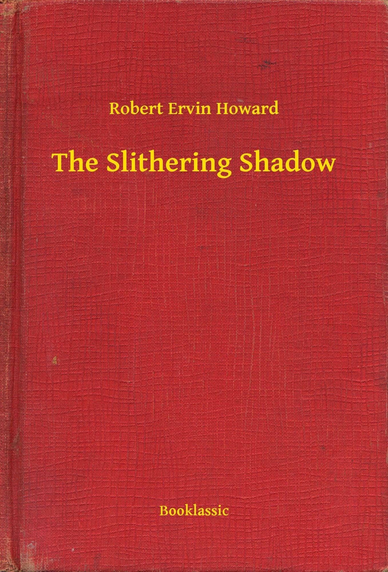 The Slithering Shadow