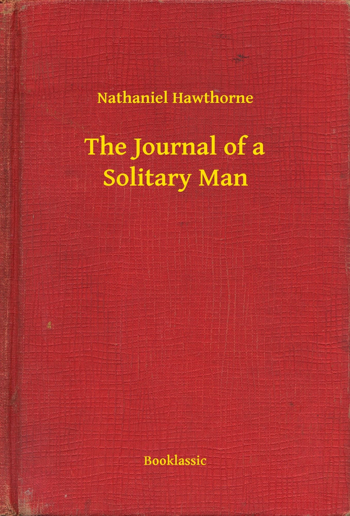 The Journal of a Solitary Man