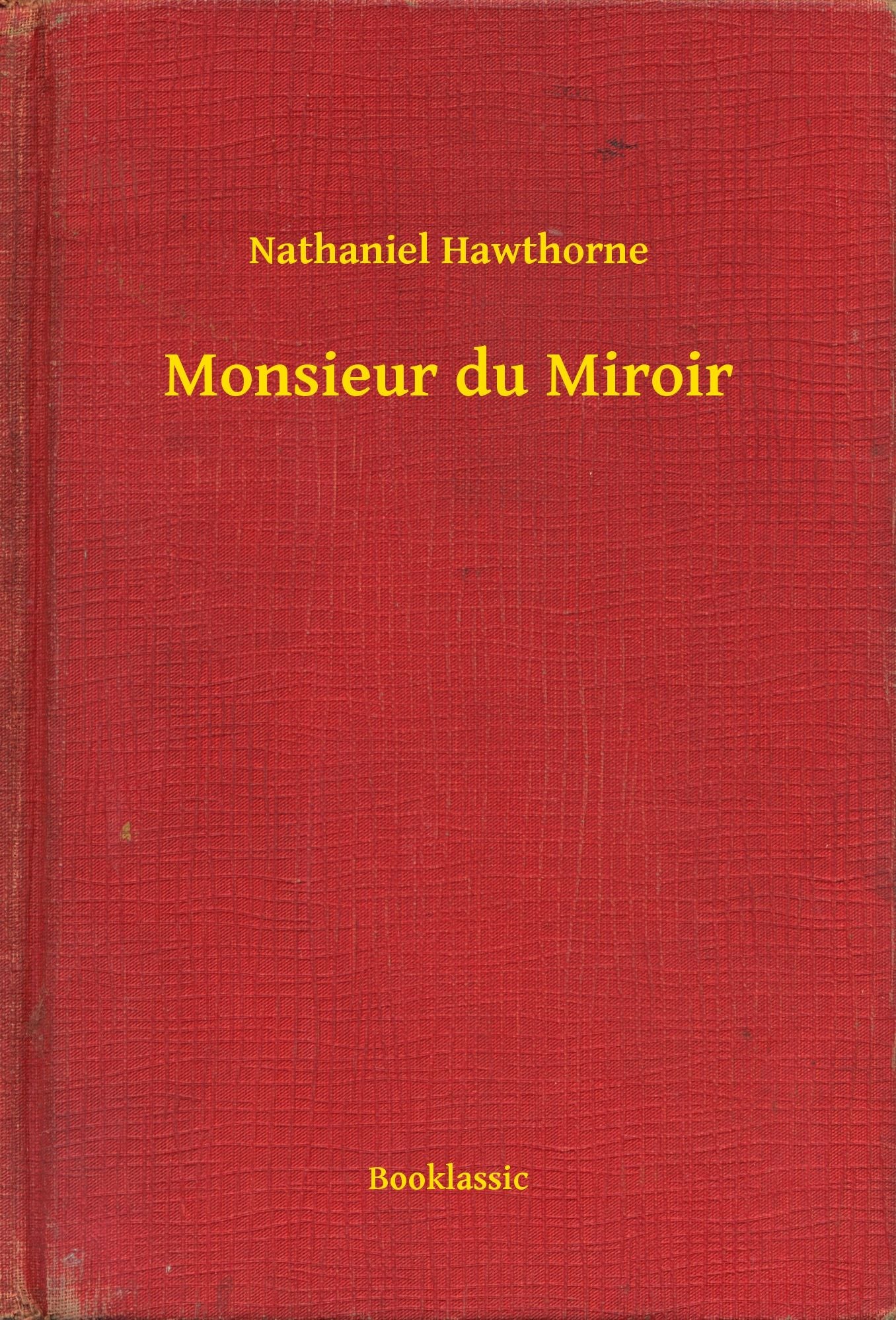 Monsieur du Miroir