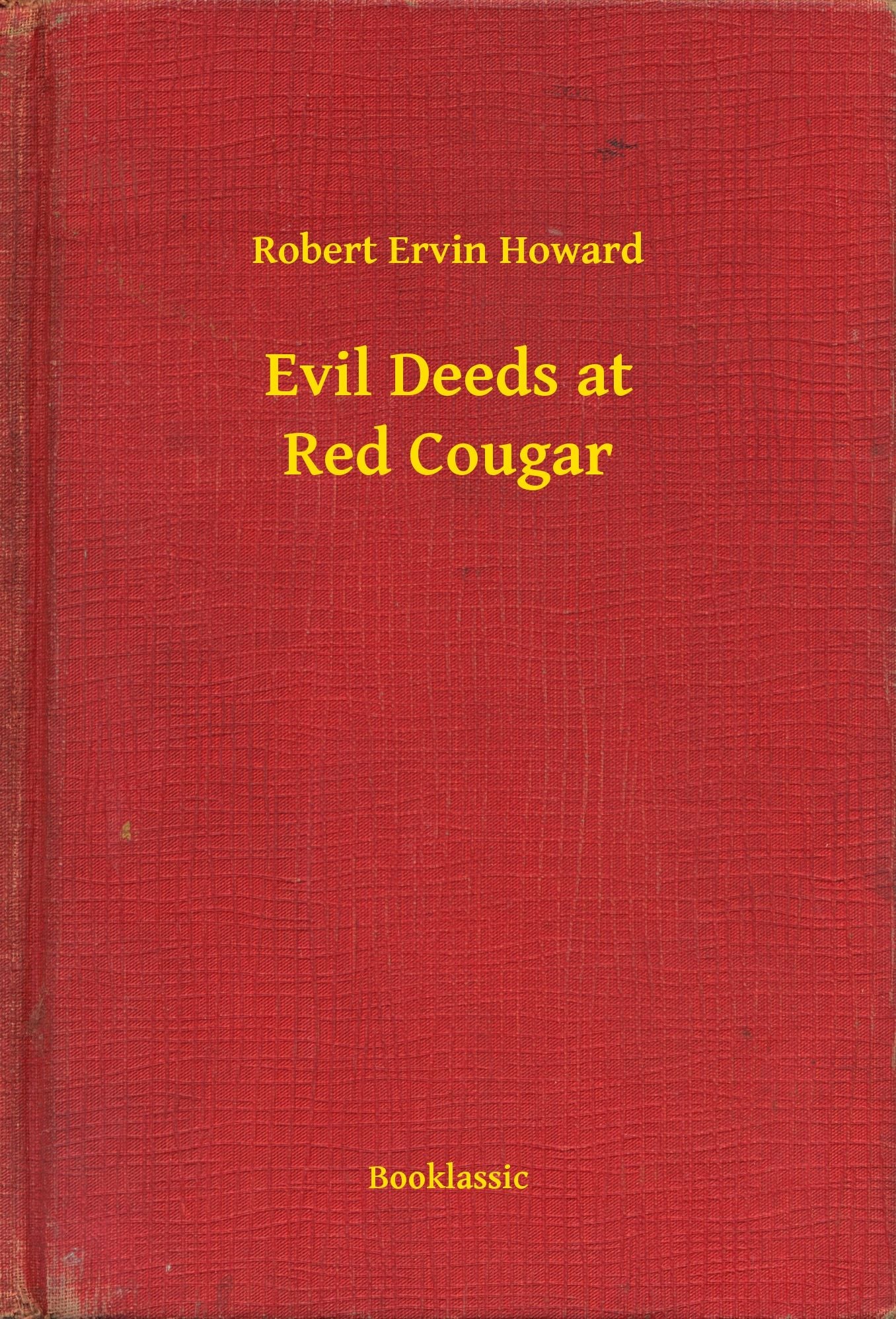 Evil Deeds at Red Cougar