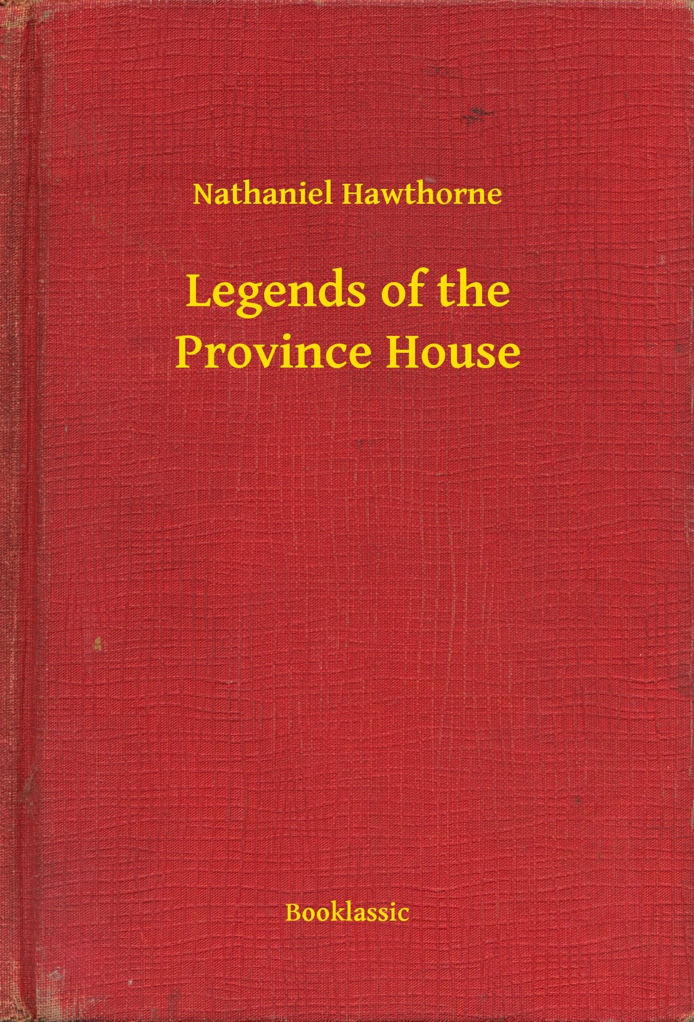 Legends of the Province House