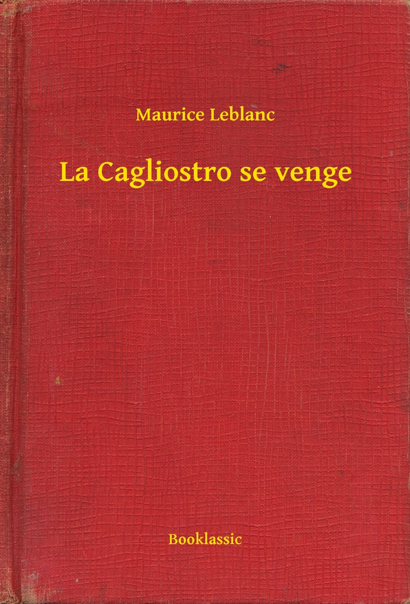 La Cagliostro se venge