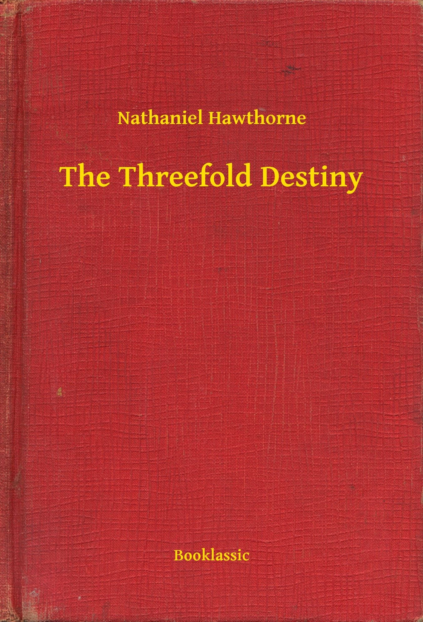 The Threefold Destiny