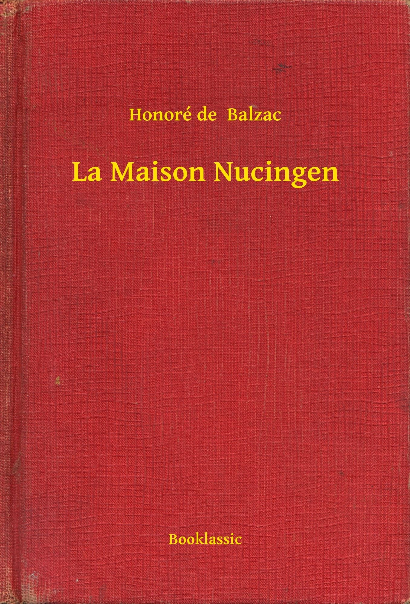 La Maison Nucingen