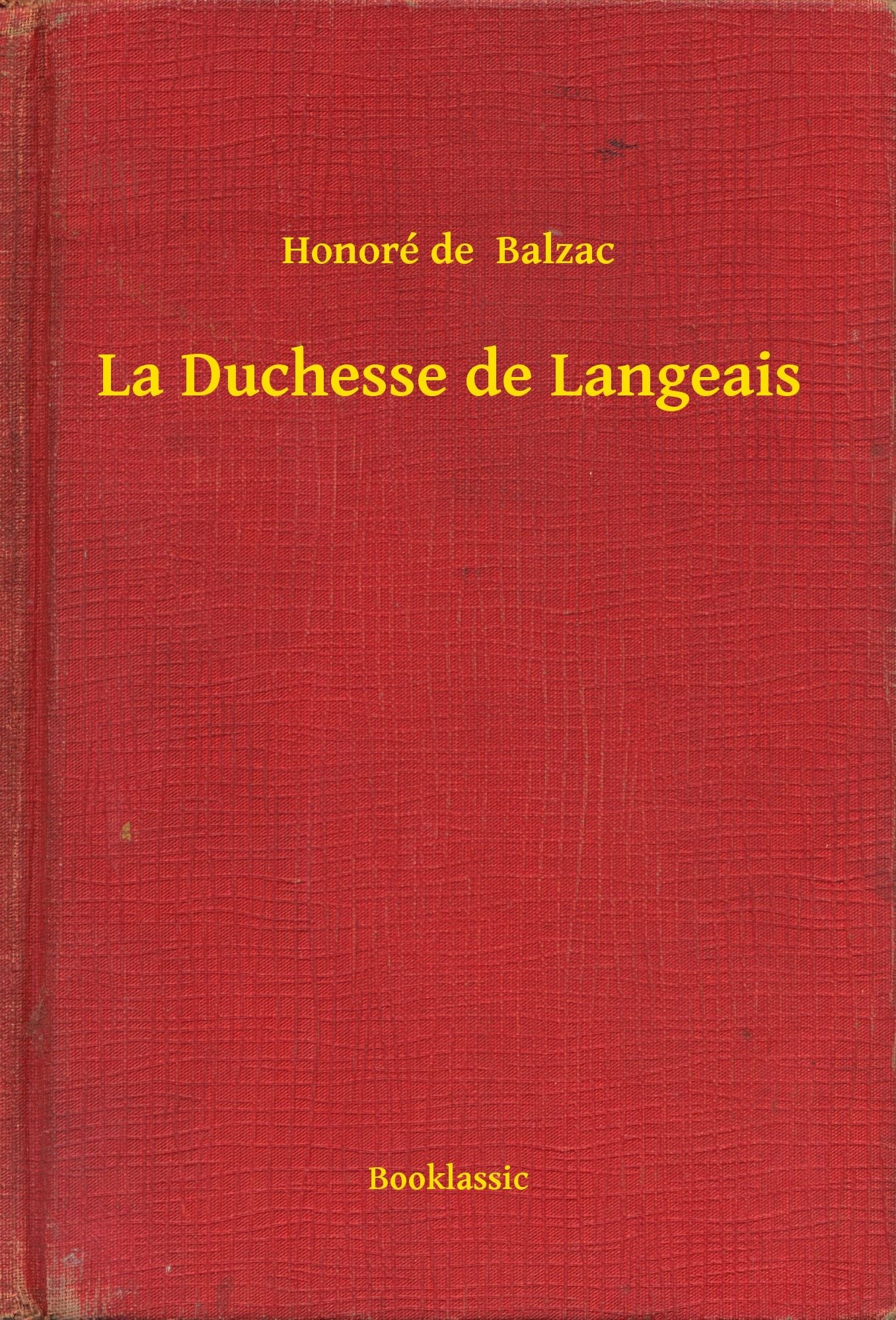 La Duchesse de Langeais