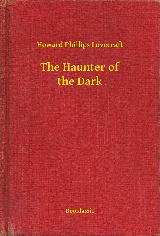 The Haunter of the Dark