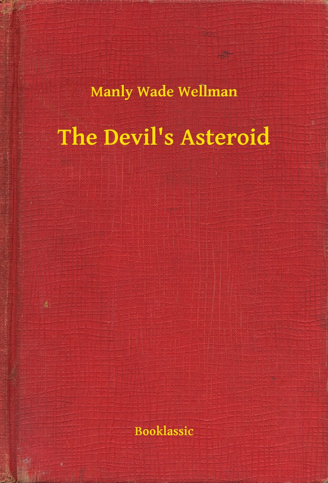 The Devil's Asteroid