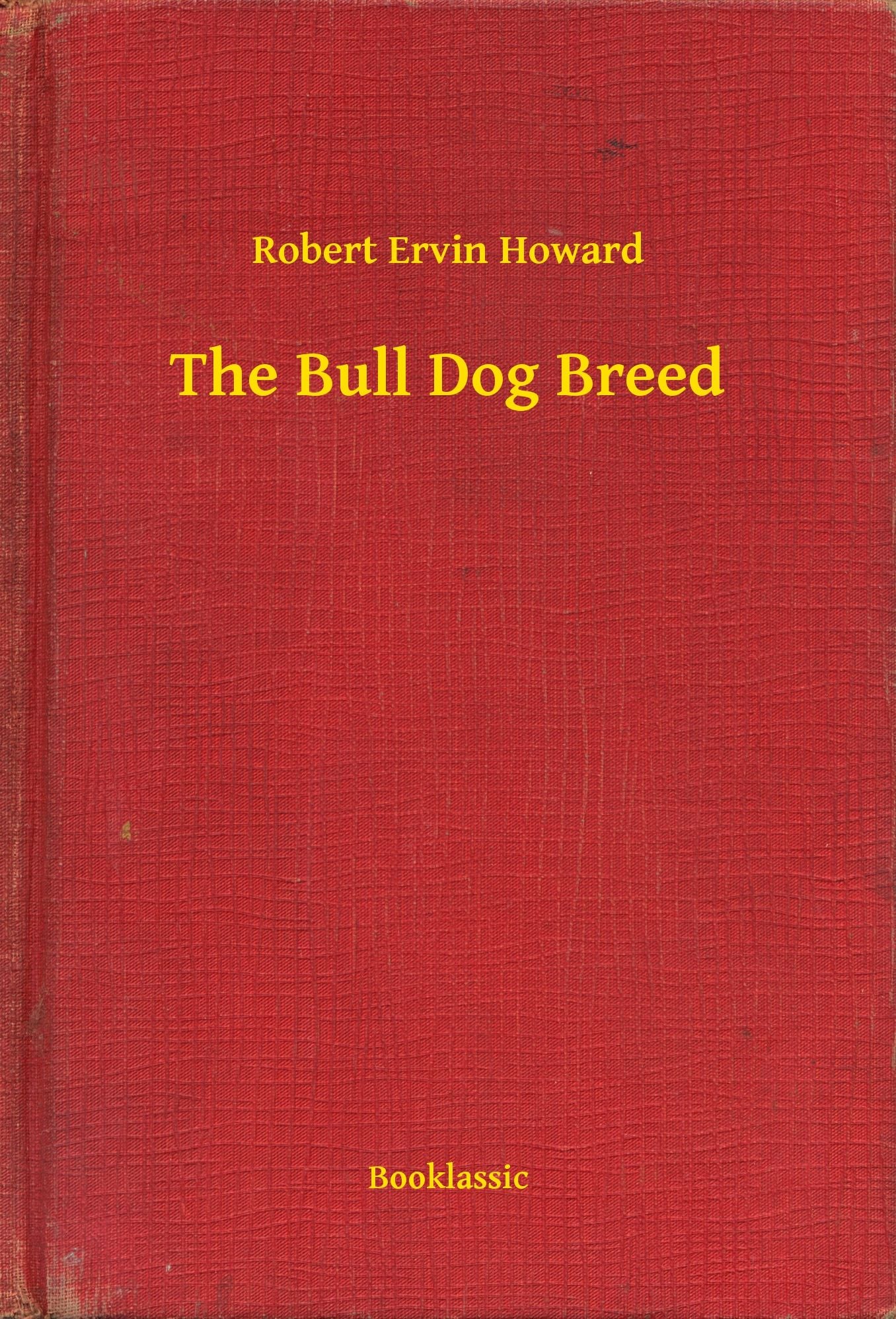 The Bull Dog Breed