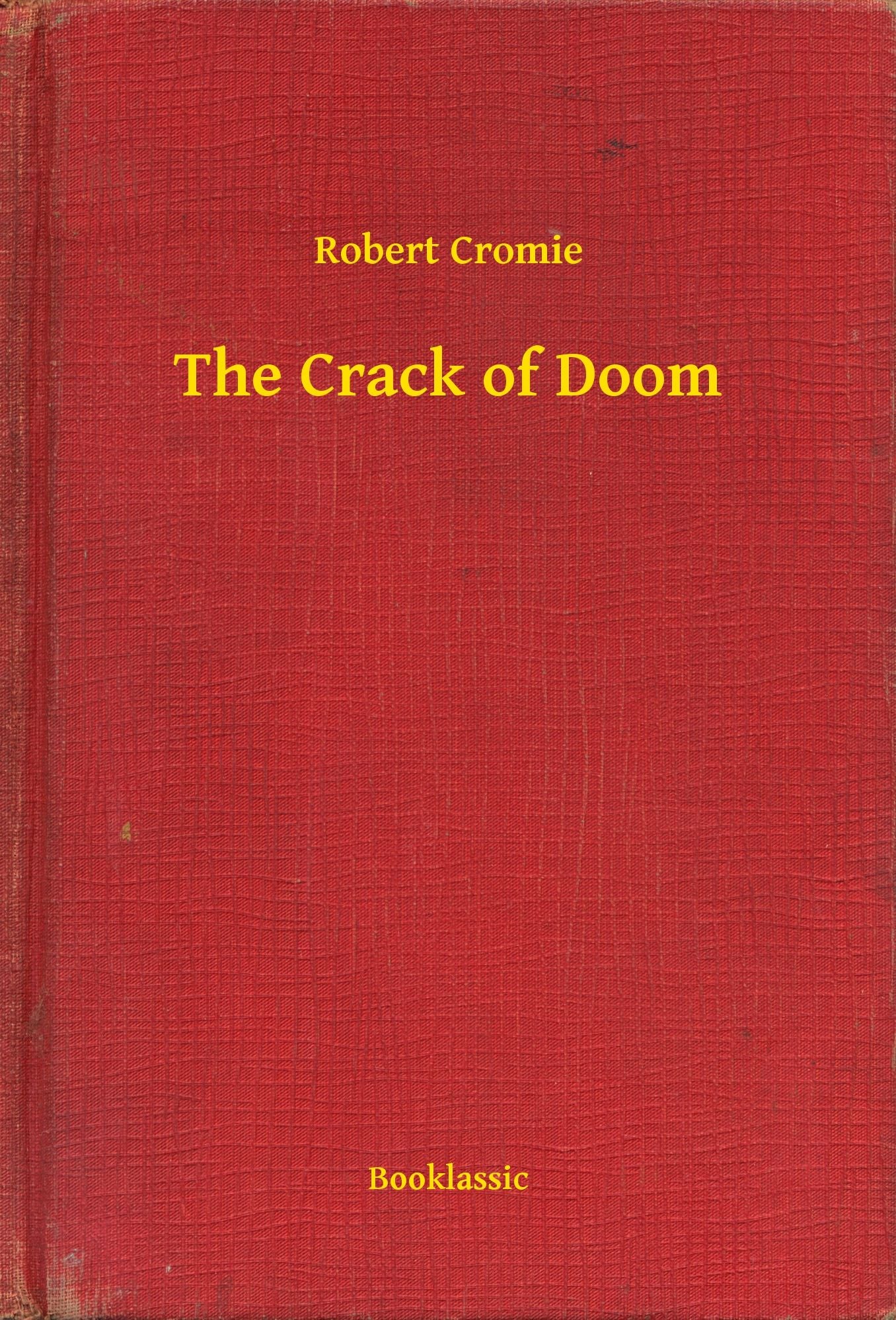The Crack of Doom