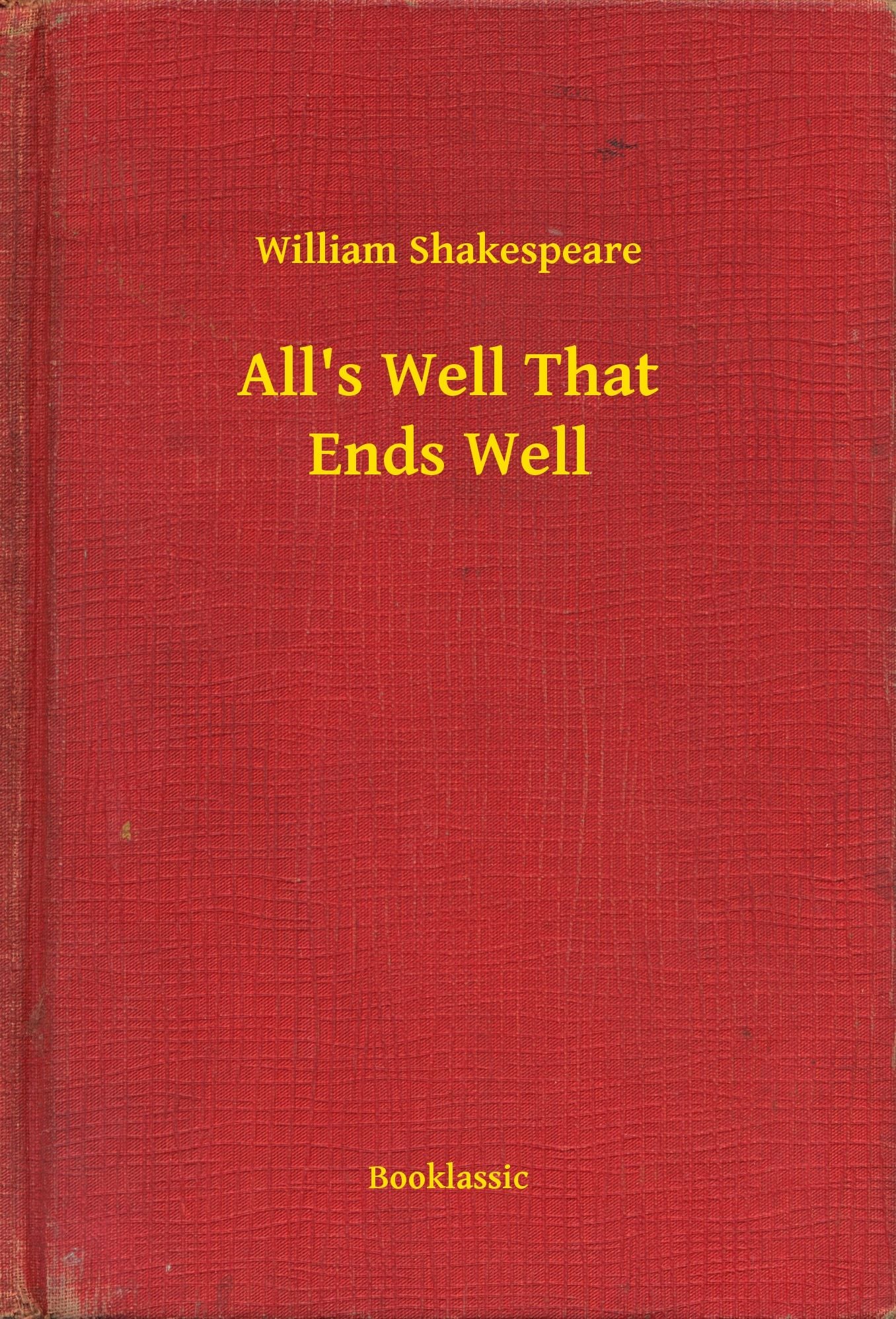 All's Well That Ends Well